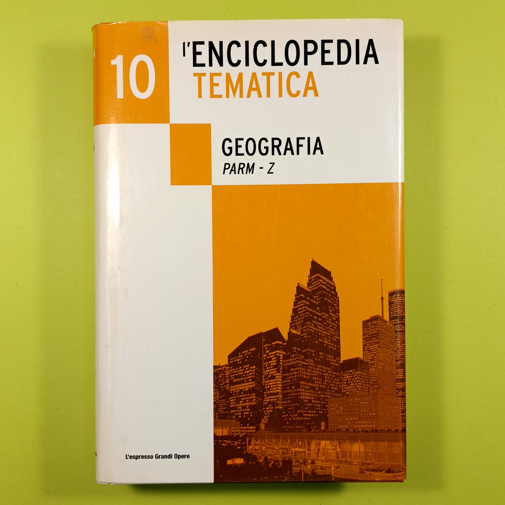 L'ENCICLOPEDIA TEMATICA VOL 10