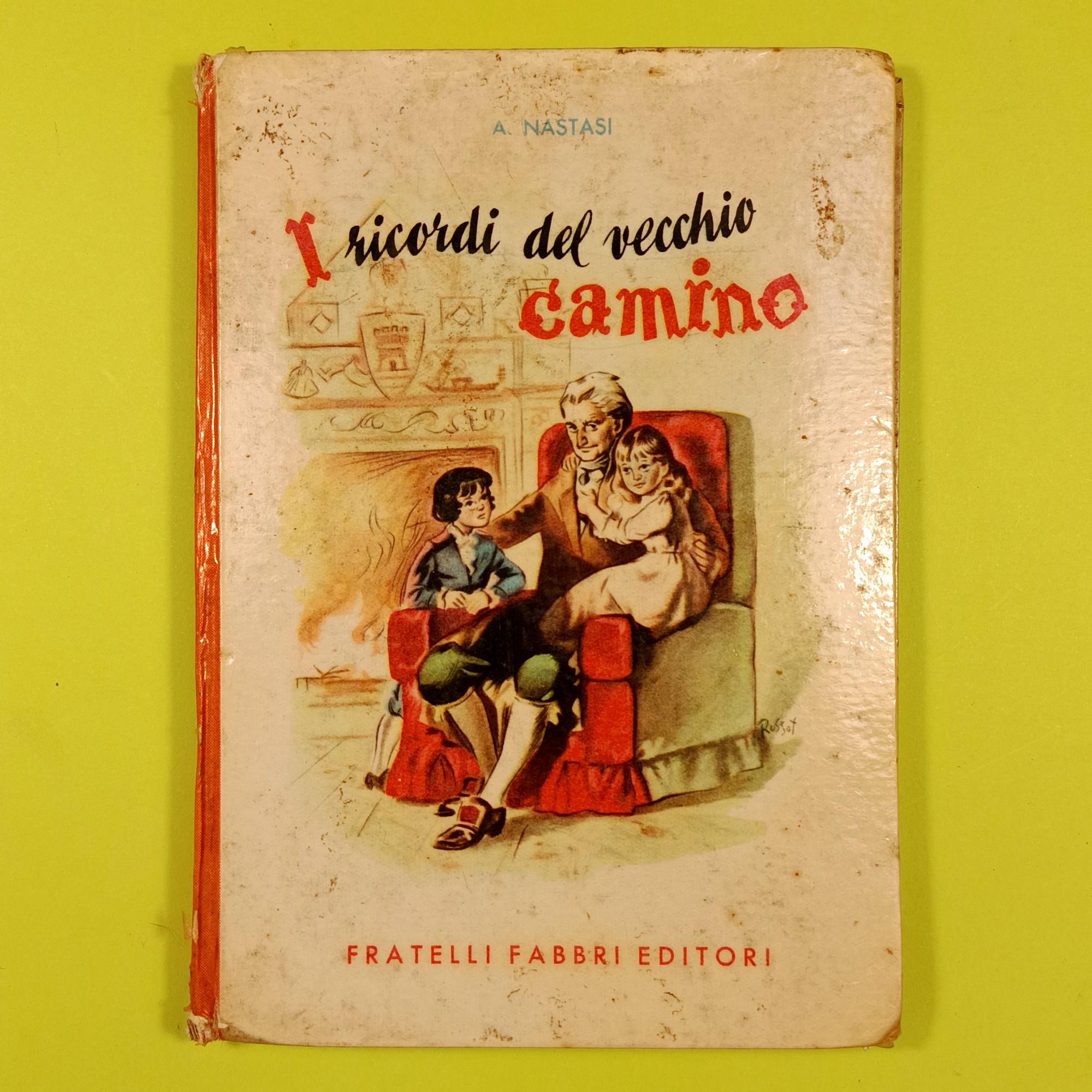 I RICORDI DEL VECCHIO CAMINO