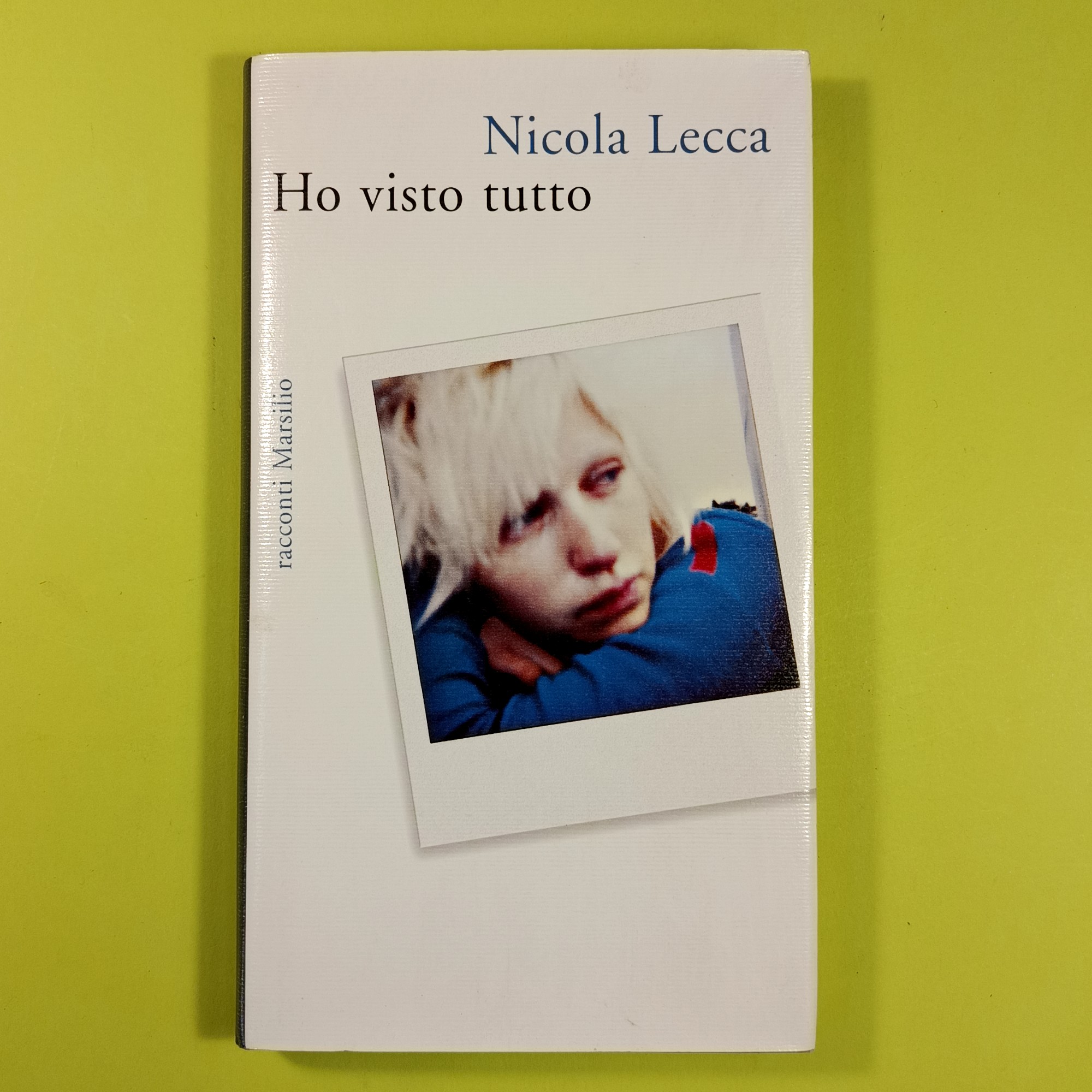 HO VISTO TUTTO