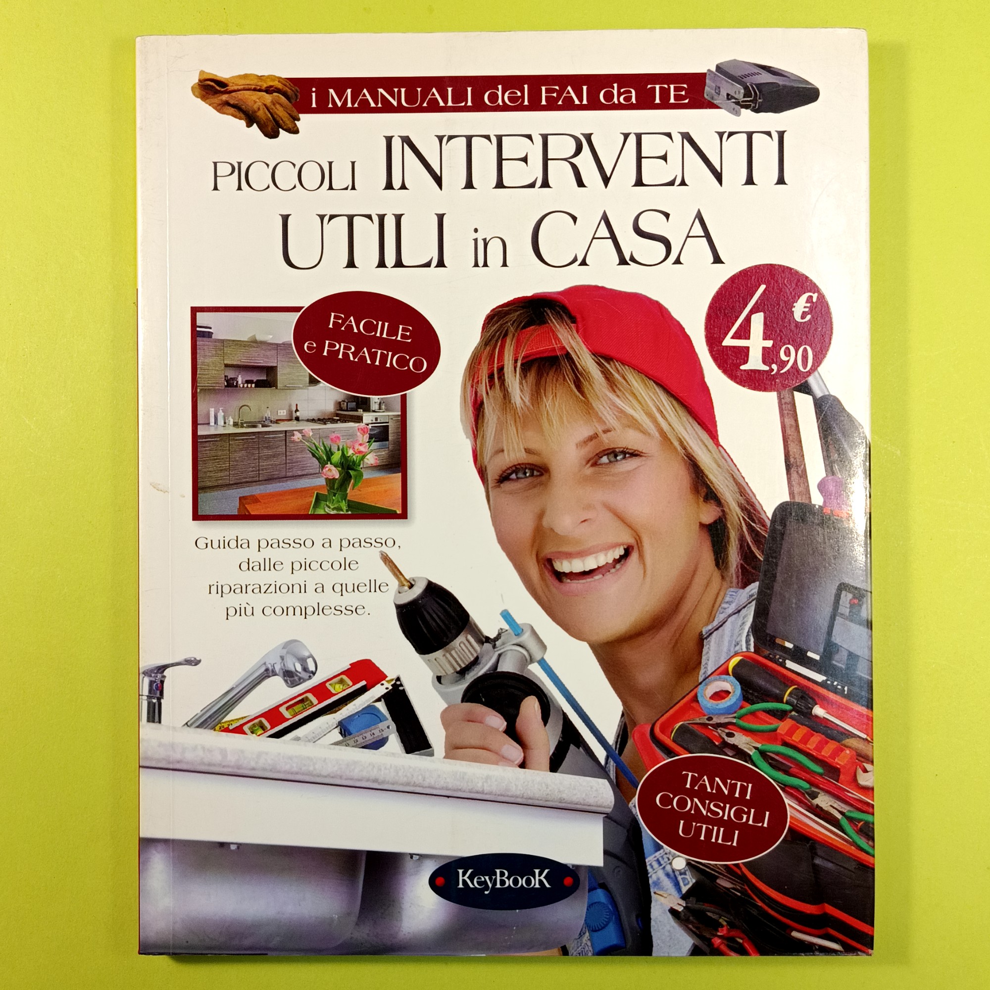 PICCOLI INTERVENTI UTILI IN CASA
