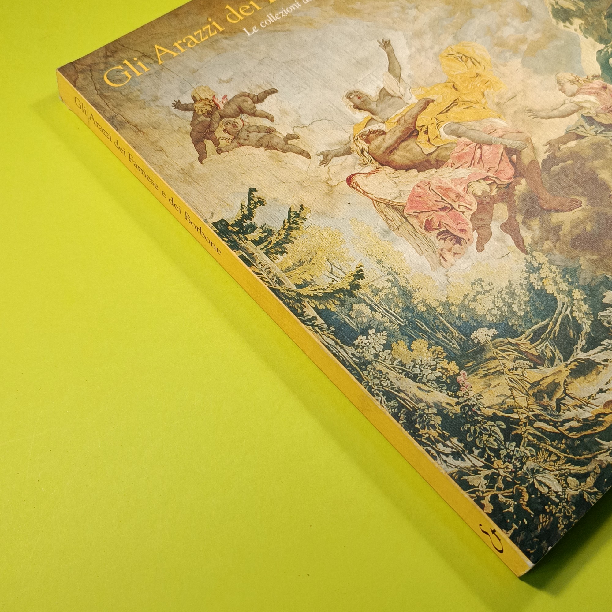 GLI ARAZZI DEI FARNESE E DEI BORBONE - immagine 2