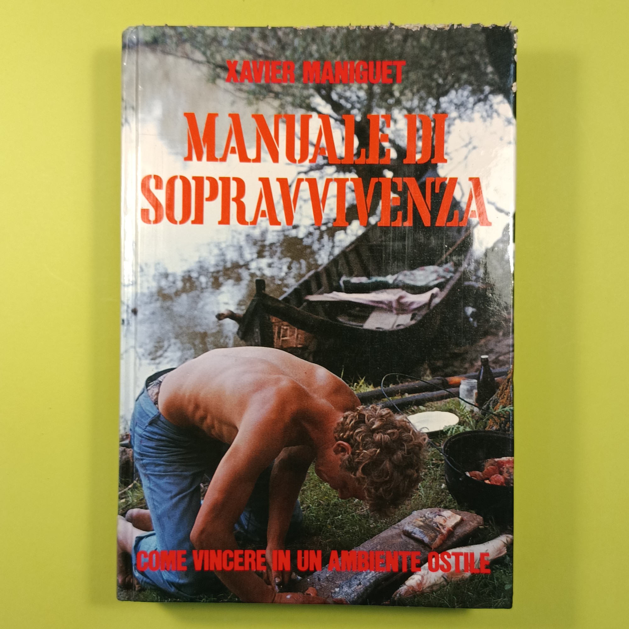 MANUALE DI SOPRAVVIVENZA