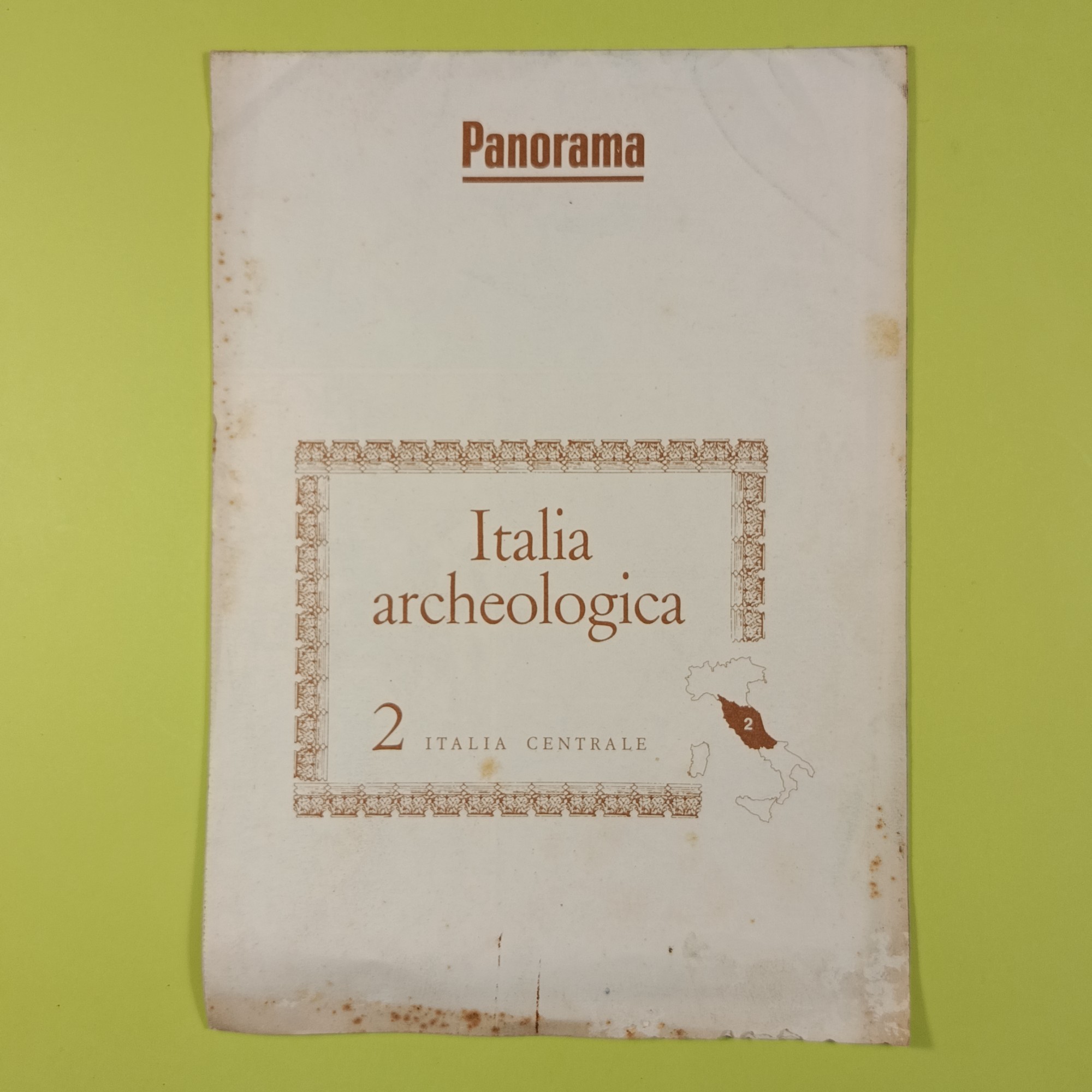 ITALIA ARCHEOLOGICA ITALIA MERIDIONALE