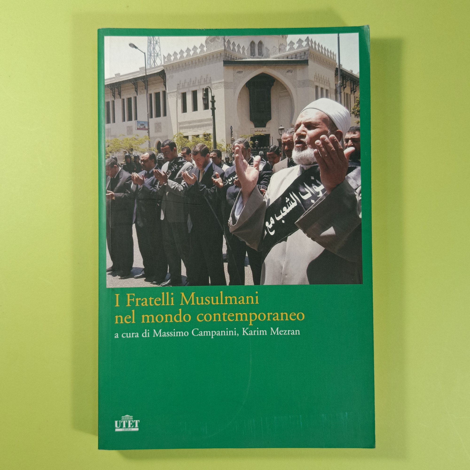 I FRATELLI MUSULMANI NEL MONDO CONTEMPORANEO