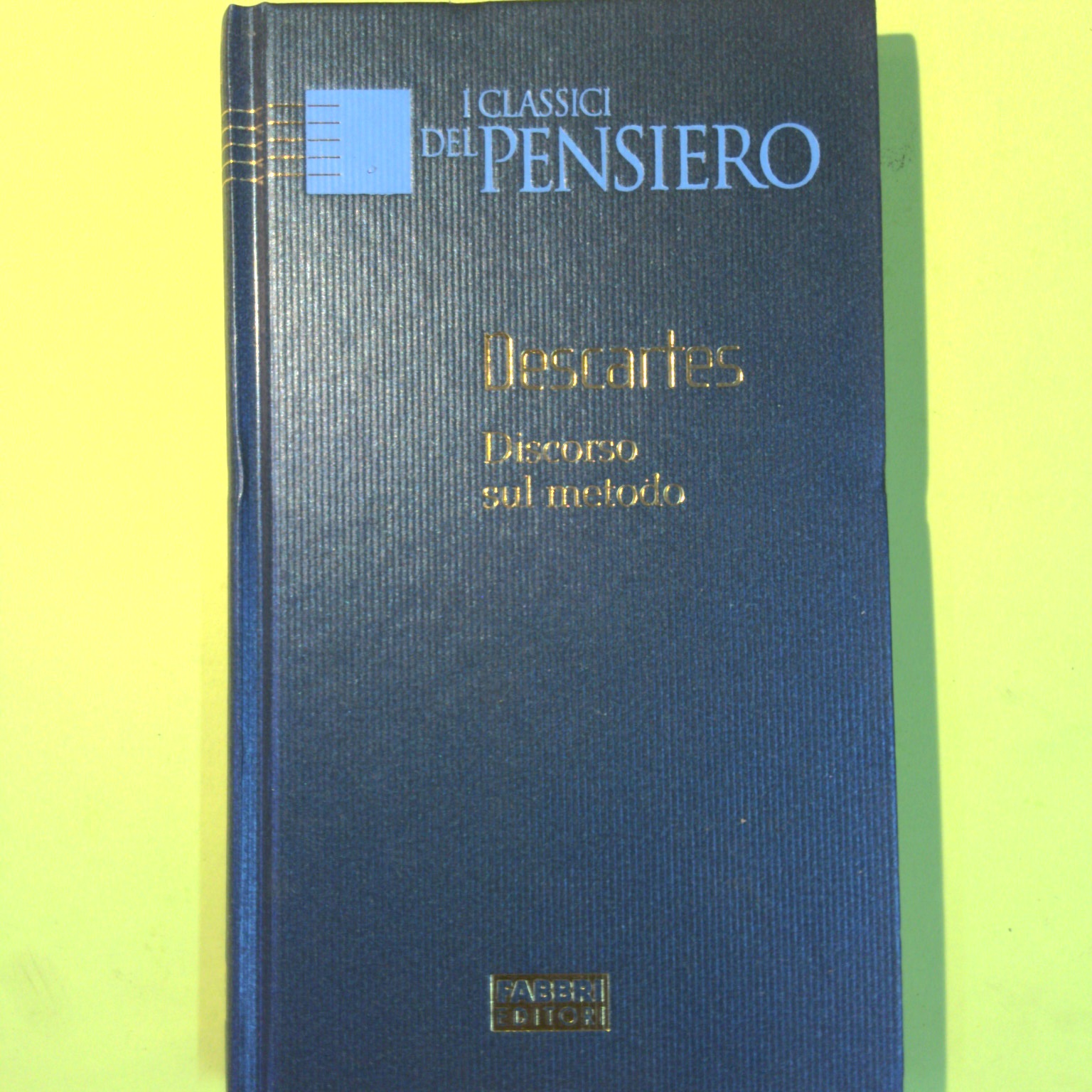 DISCORSO SUL METODO