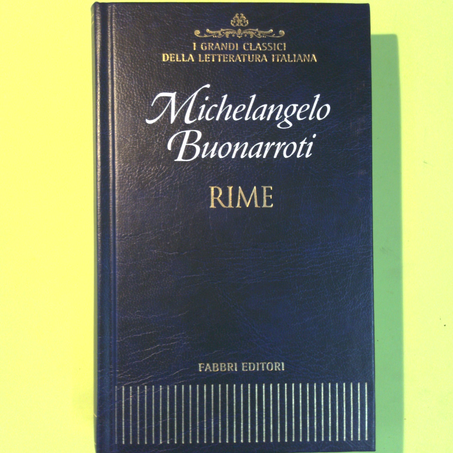 MICHELANGELO BUONARROTI RIME