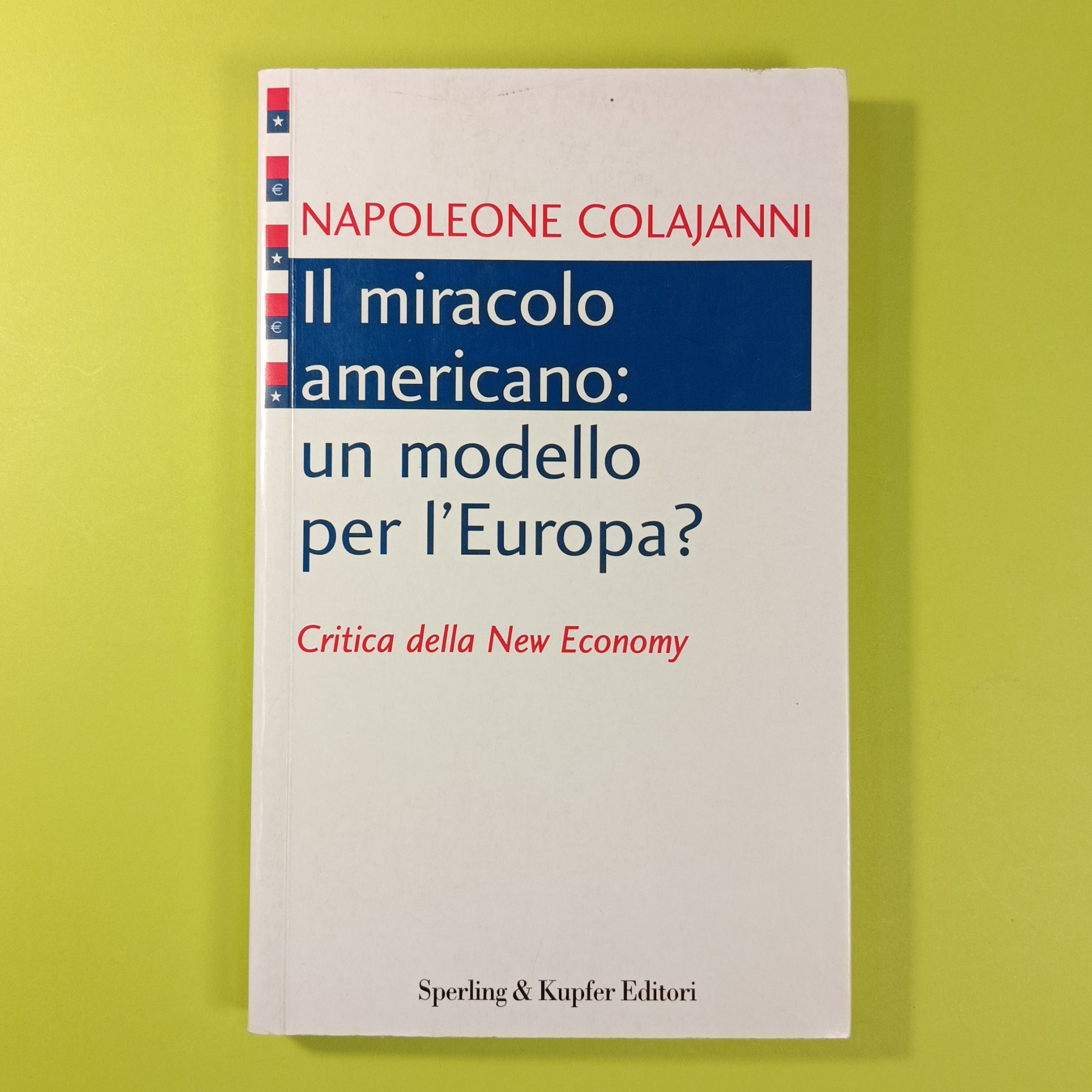 IL MIRACOLO AMERICANO