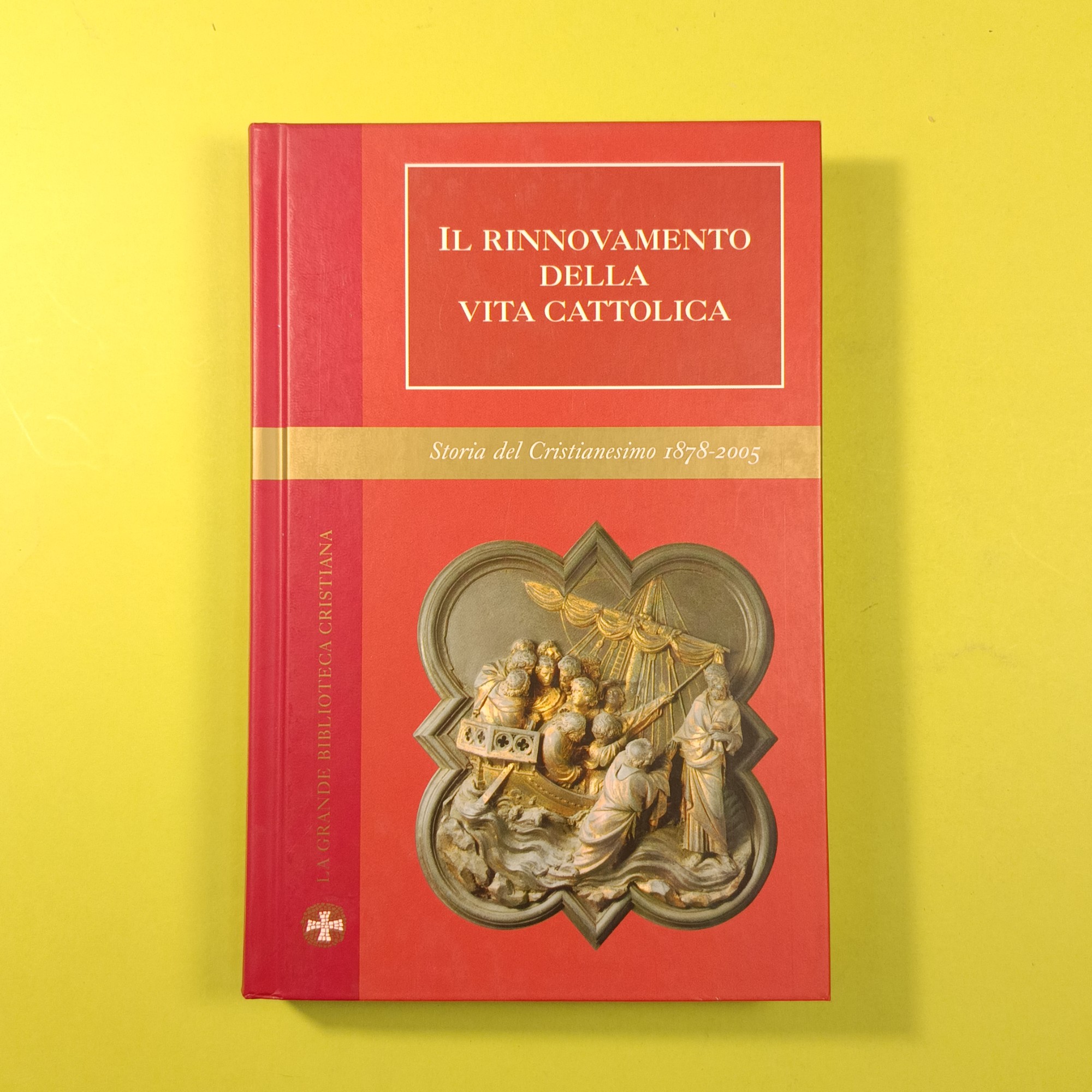 IL RINNOVAMENTO DELLA VITA CATTOLICA