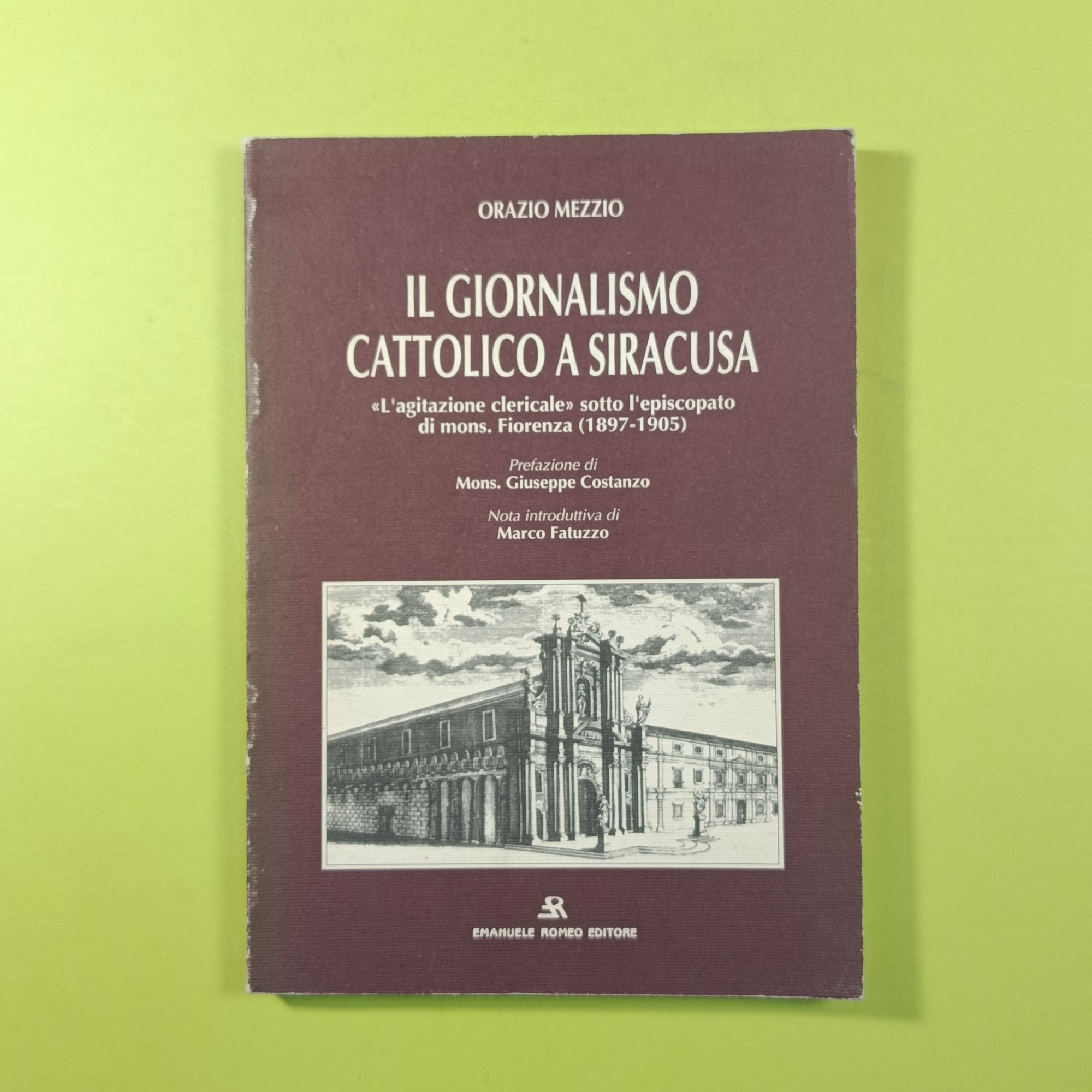 IL GIORNALISMO CATTOLICO A SIRACUSA