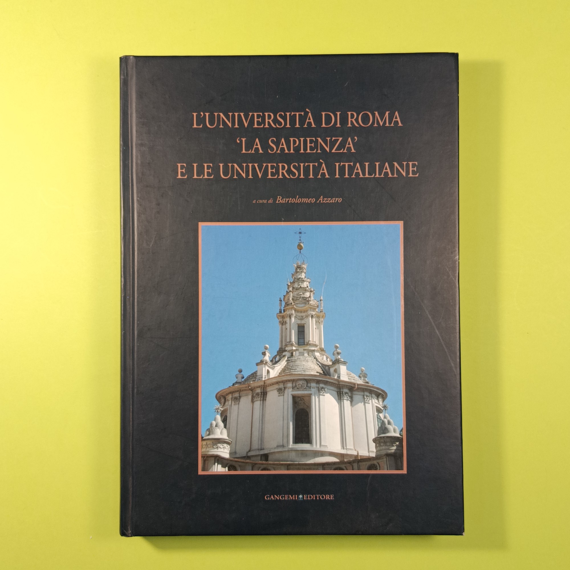 L'UNIVERSITA' DI ROMA LA SAPIENZA E LE UNIVERSITA' ITALIANE