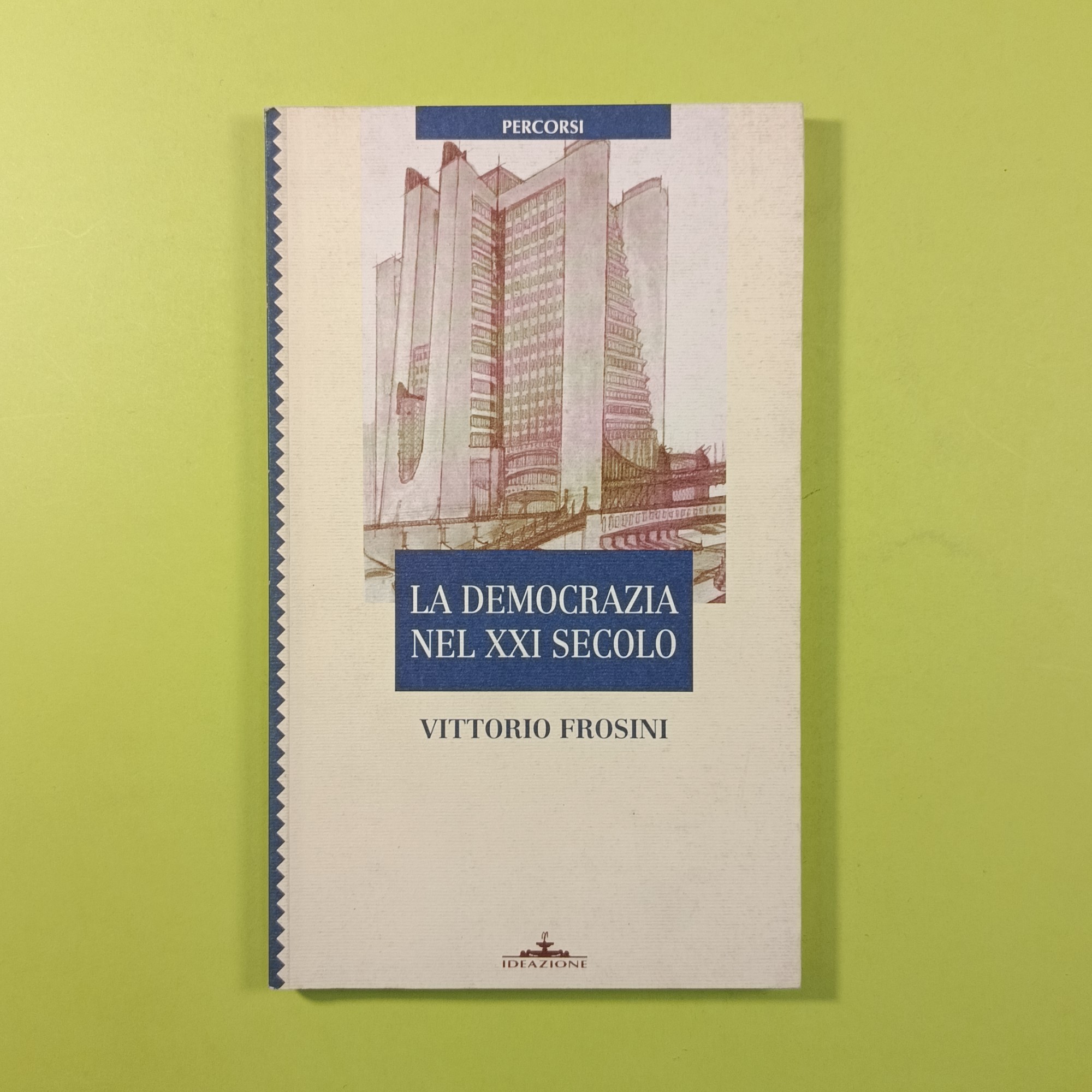 LA DEMOCRAZIA NEL XXI SECOLO