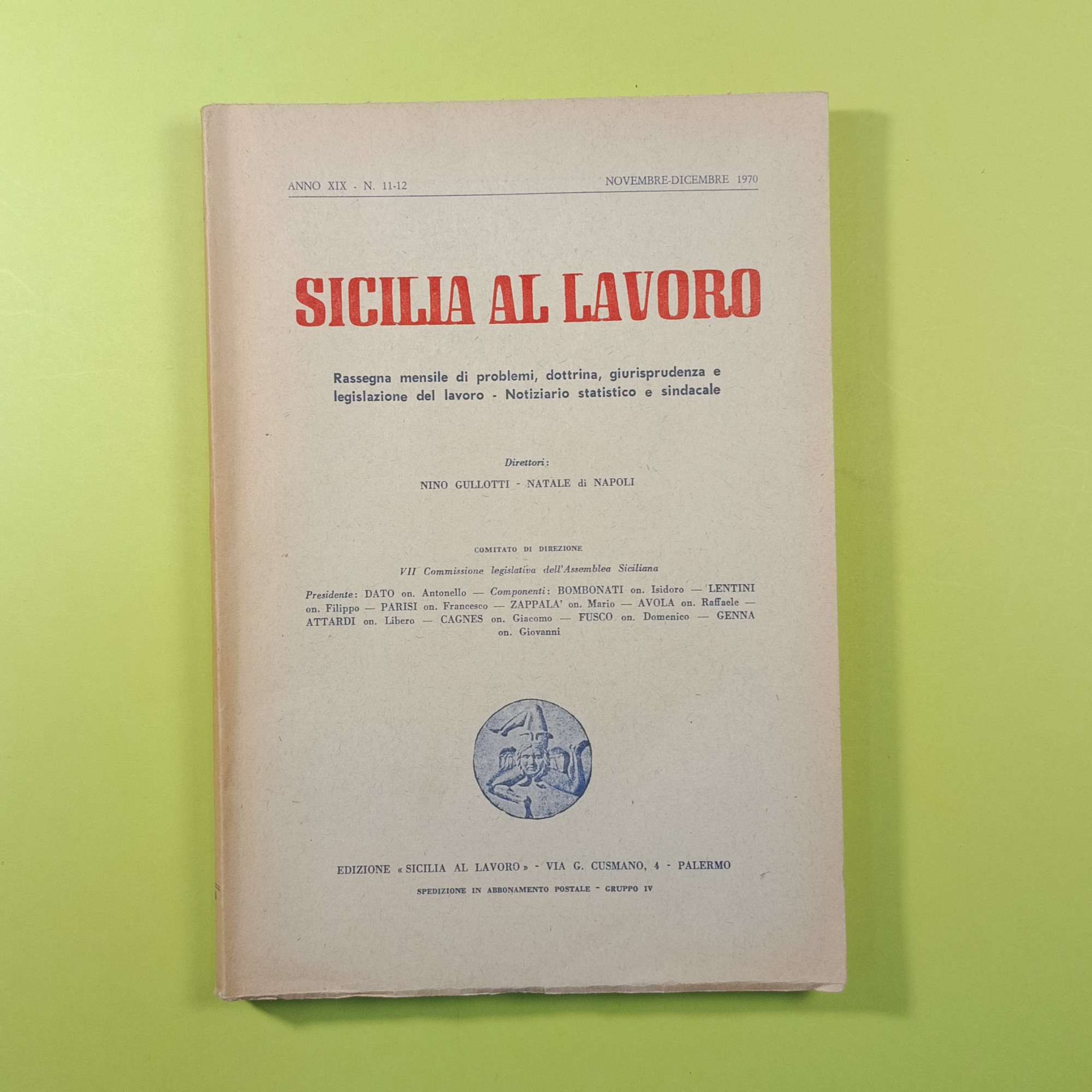 SICILIA AL LAVORO NOVEMBRE DICEMBRE 1970 N. 11-12