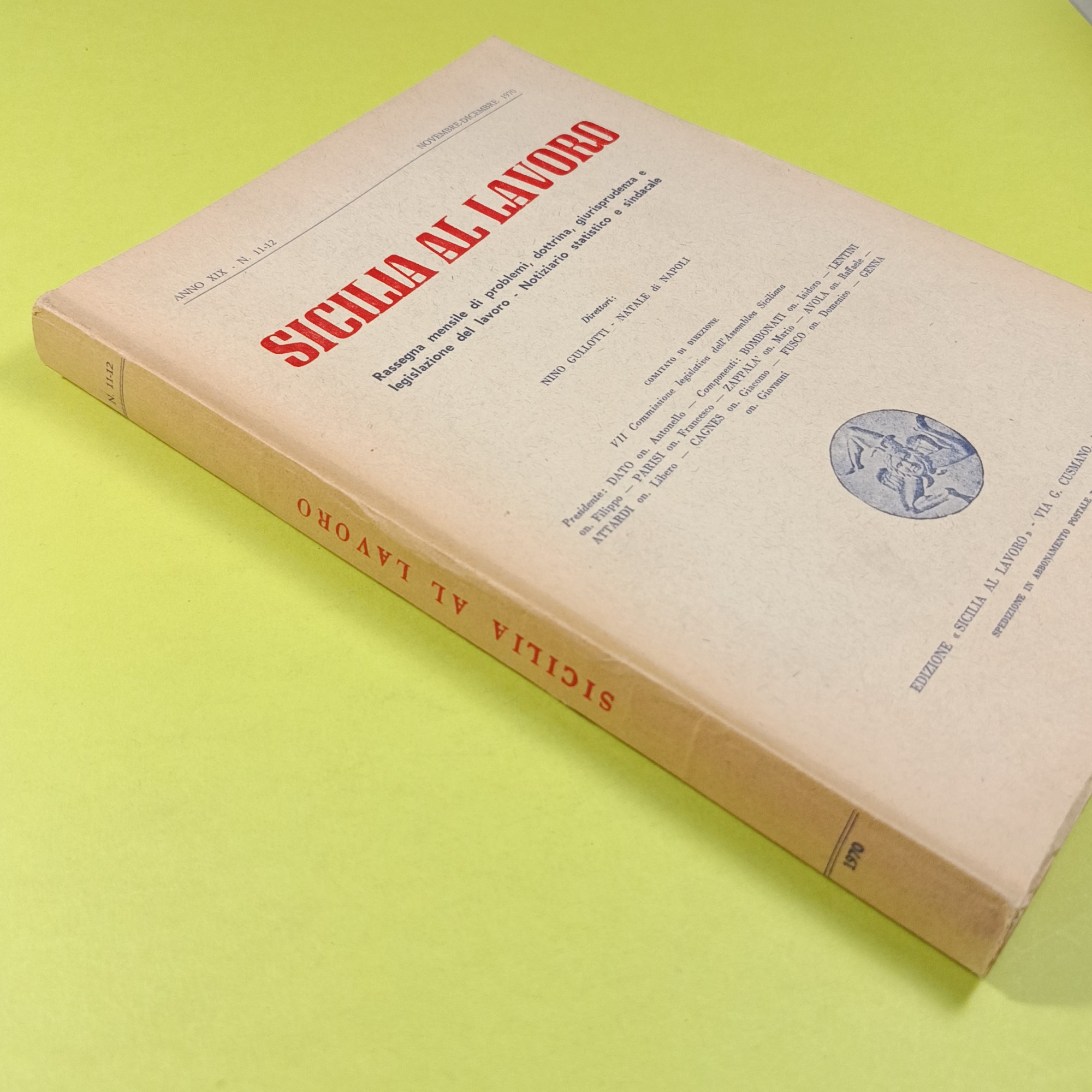 SICILIA AL LAVORO NOVEMBRE DICEMBRE 1970 N. 11-12 - immagine 2