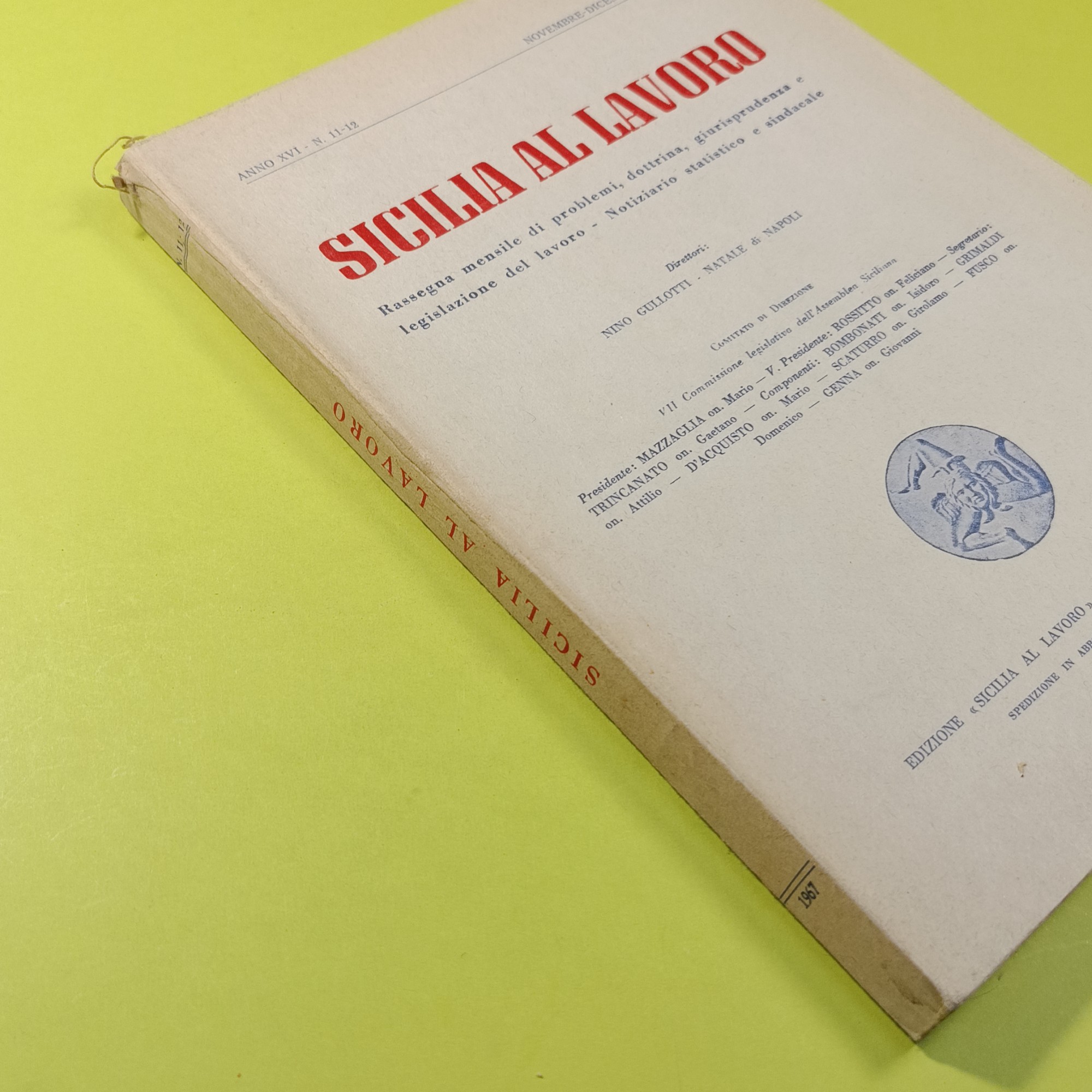 SICILIA AL LAVORO NOVEMBRE DICEMBRE 1967 N. 11-12 - immagine 2