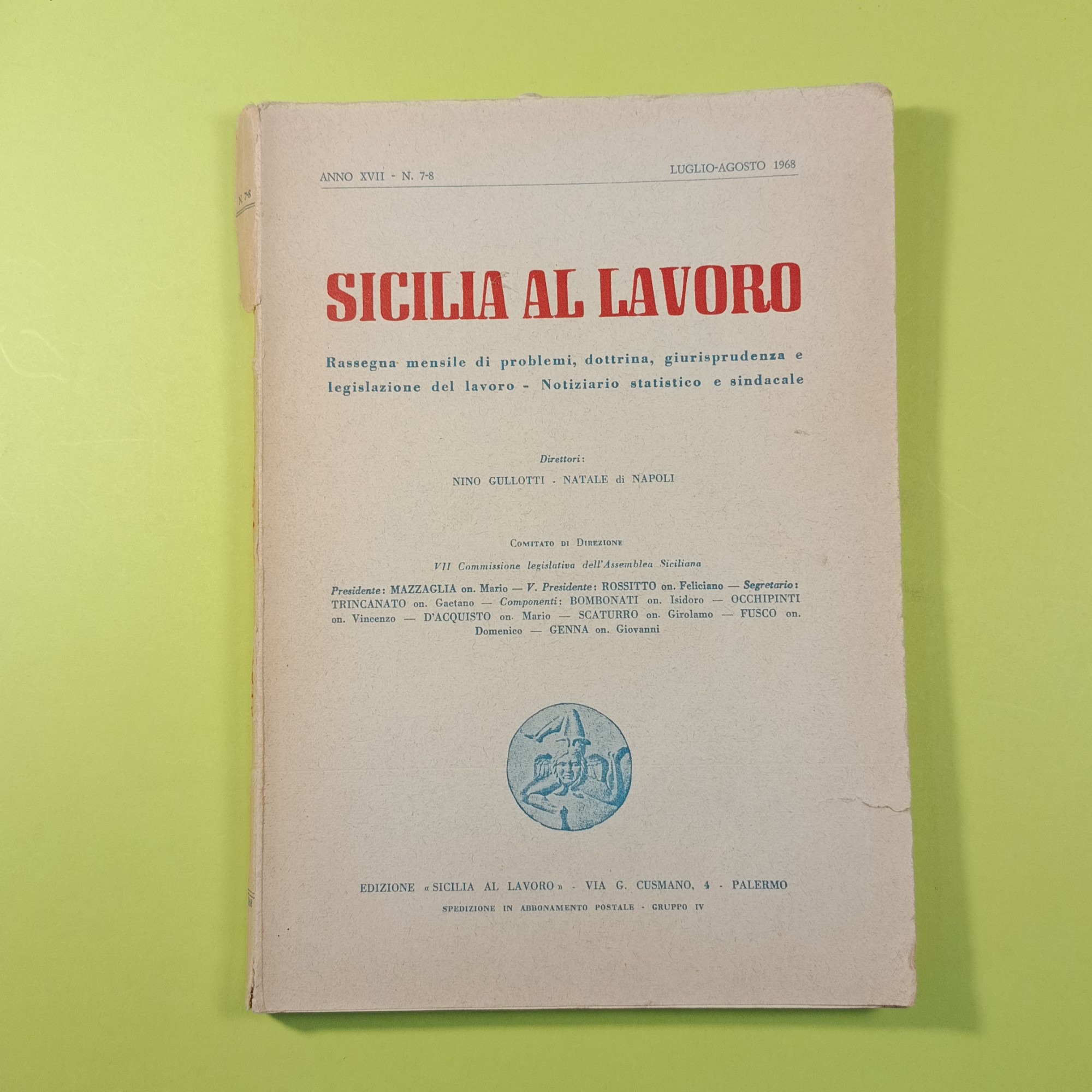 SICILIA AL LAVORO LUGLIO AGOSTO 1968 N. 7-8