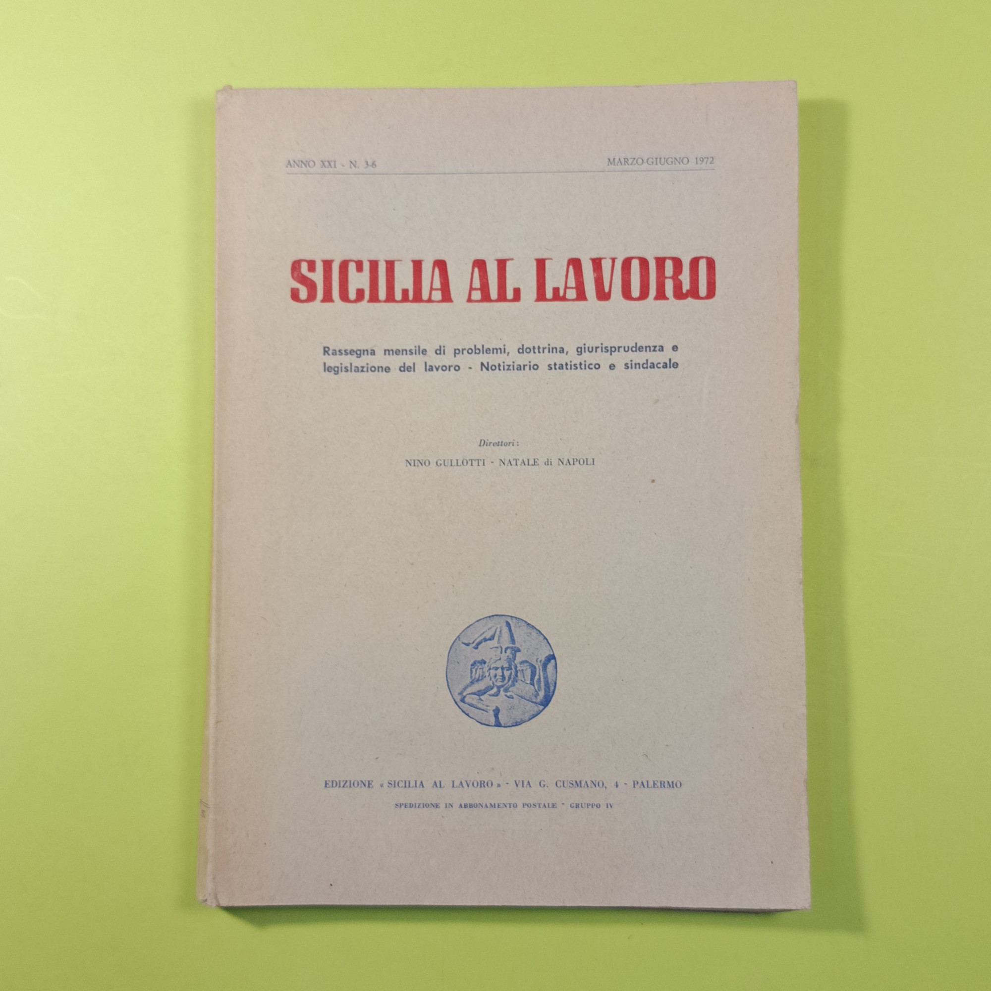 SICILIA AL LAVORO MARZO GIUGNO 1972 N. 3-6