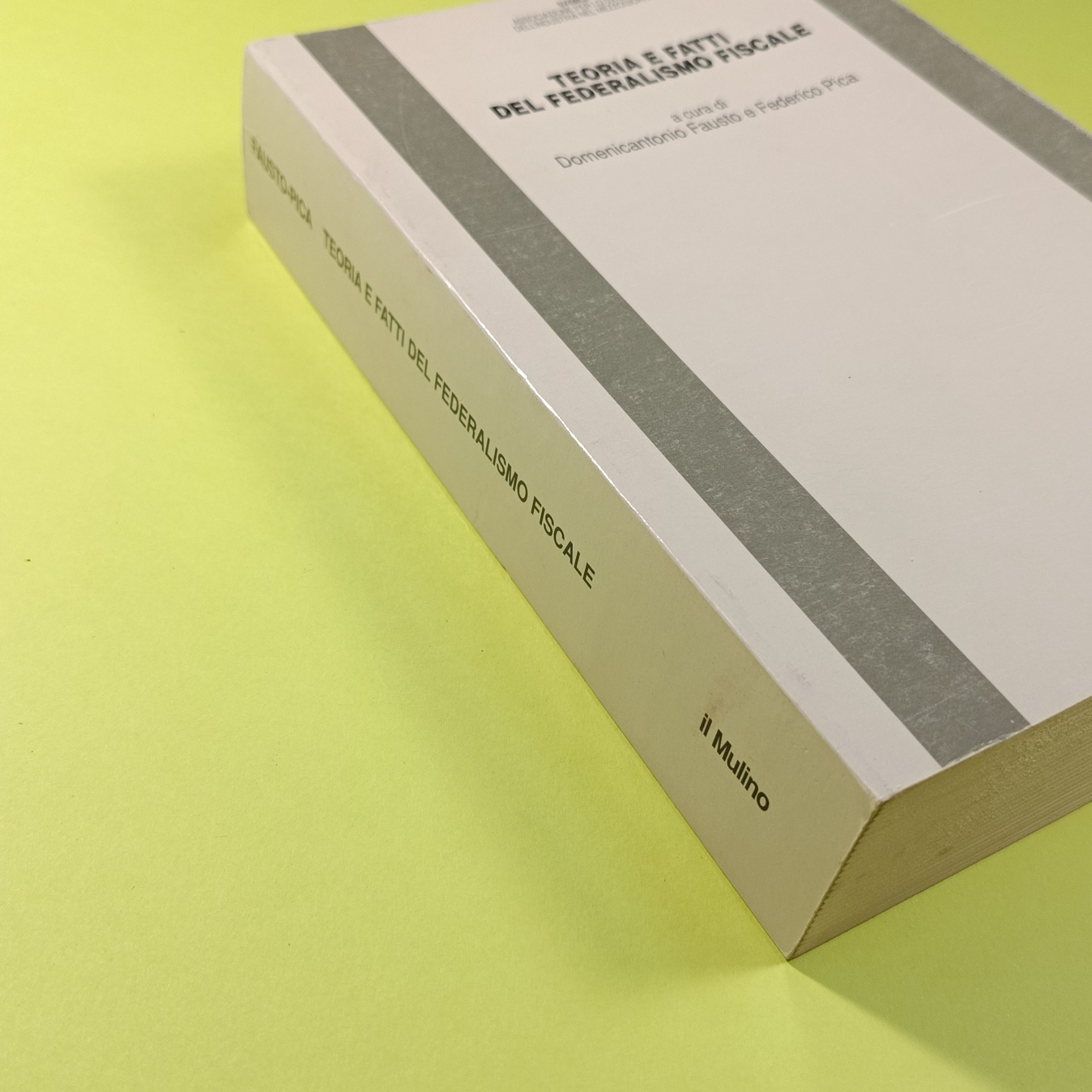 TEORIA E FATTI DEL FEDERALISMO FISCALE - immagine 2