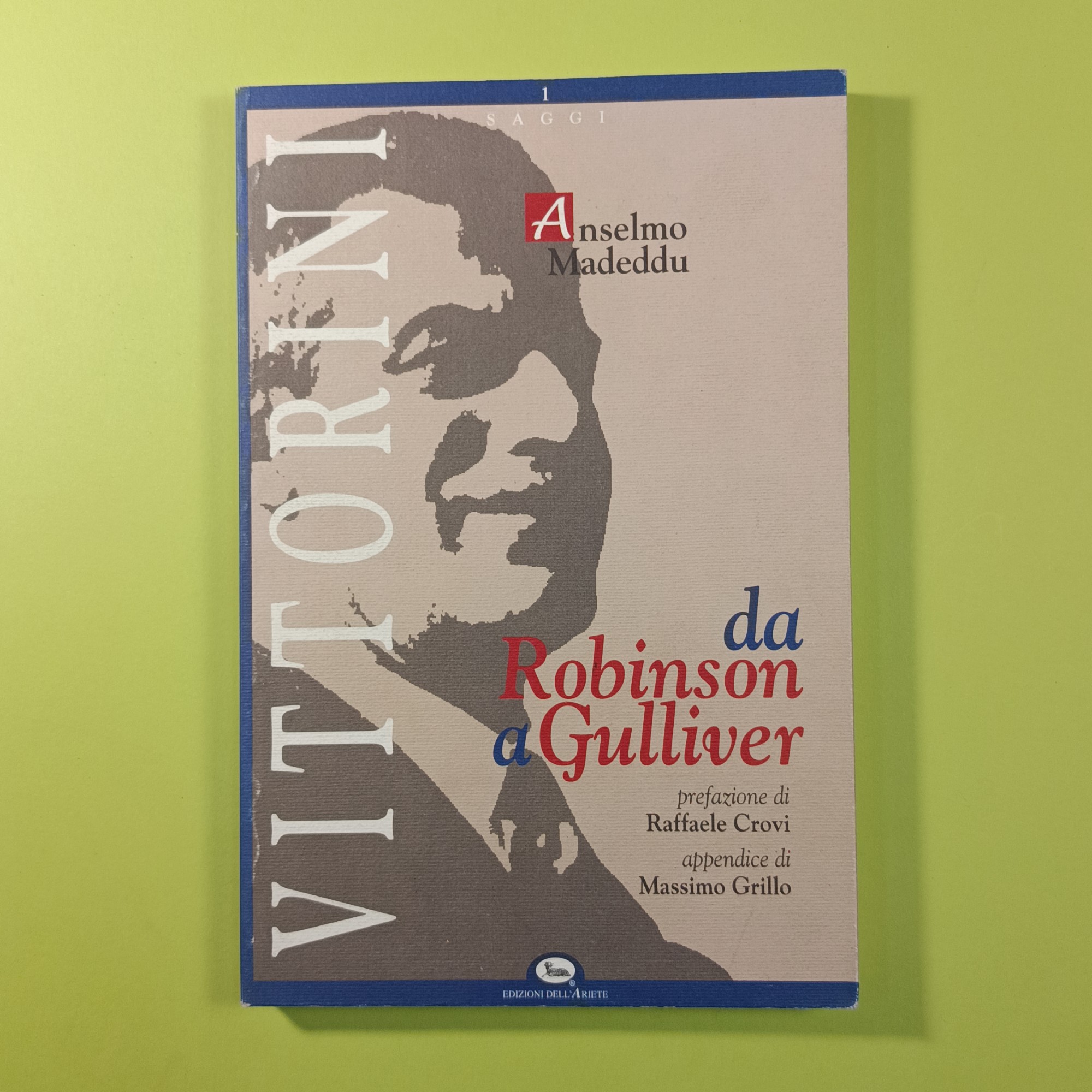 VITTORINI DA ROBINSON A GULLIVER