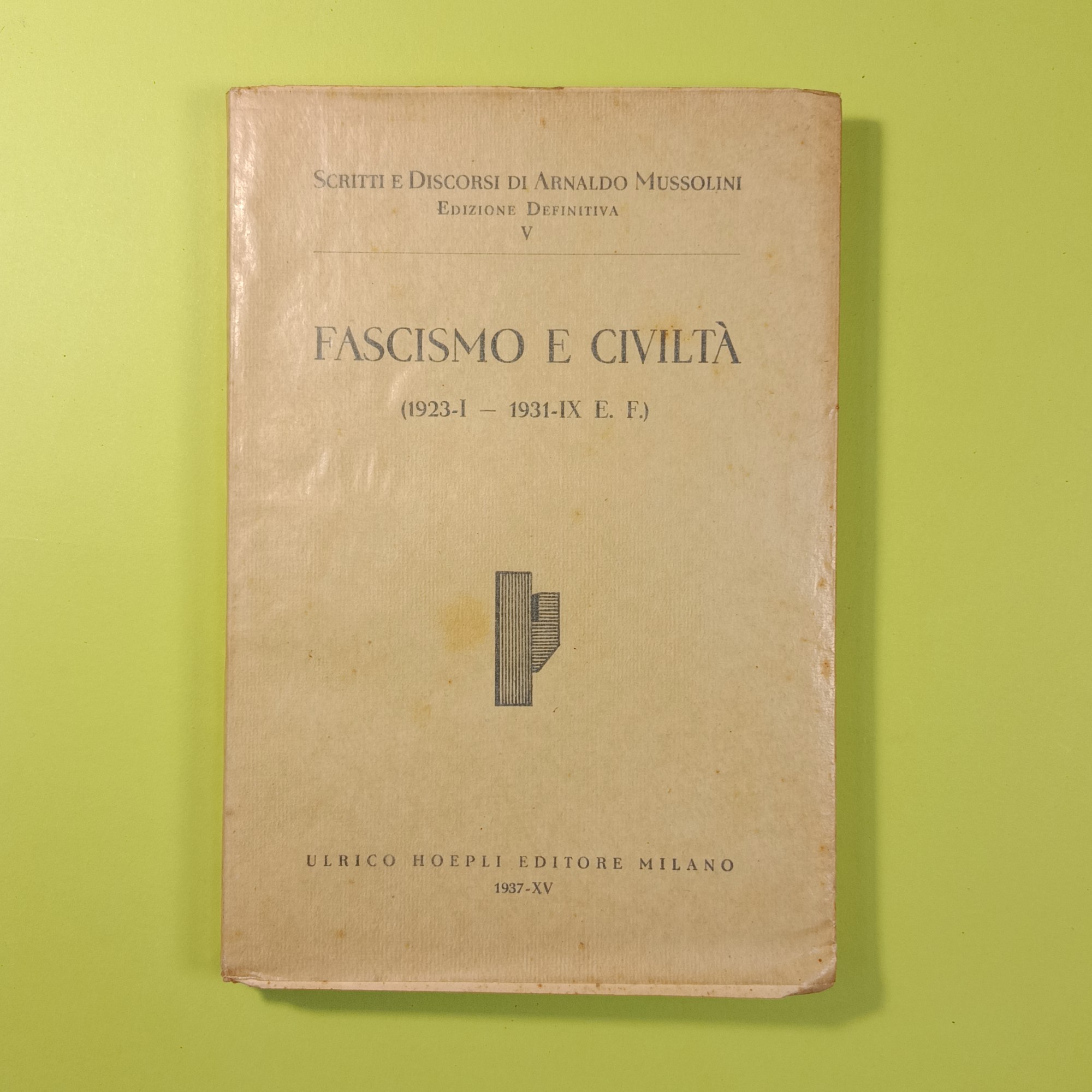 FASCISMO E CIVILTÀ