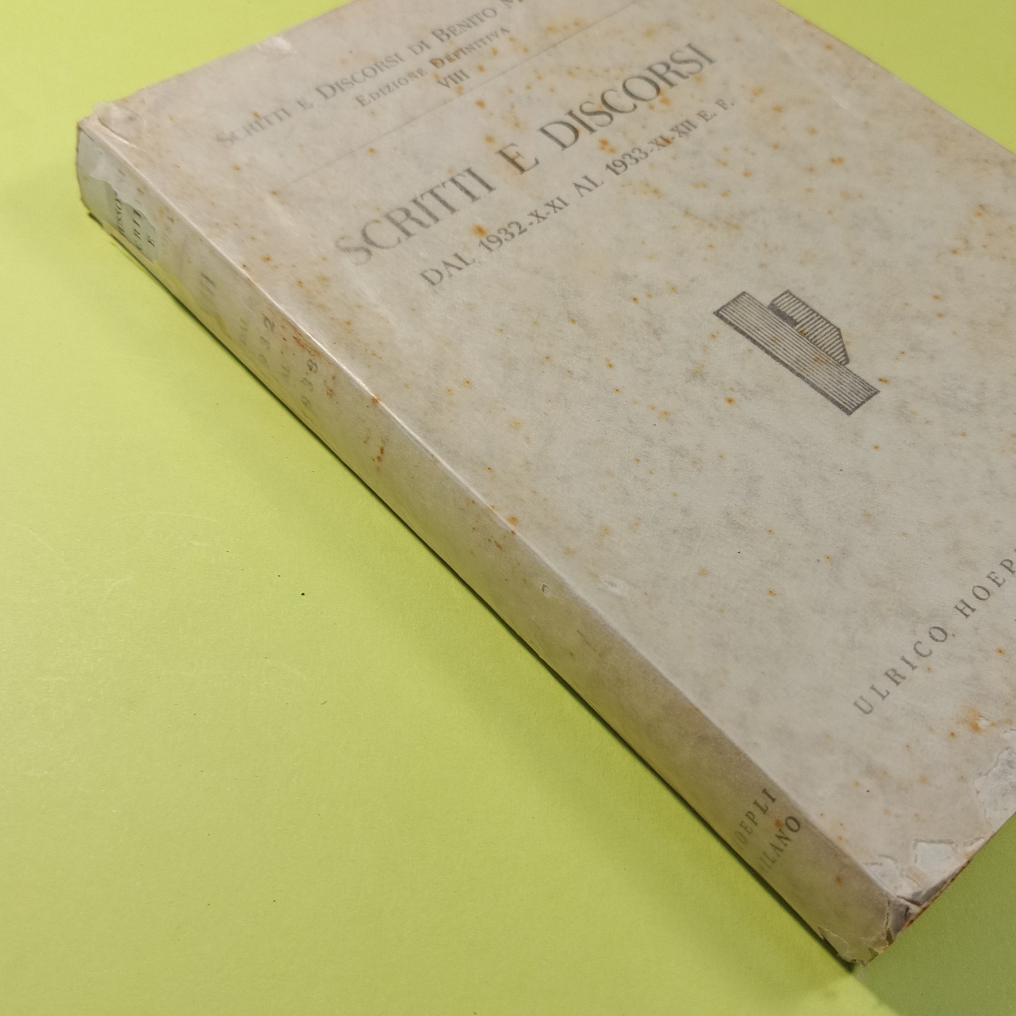 SCRITTI E DISCORSI DAL 1932 AL 1933 - immagine 2