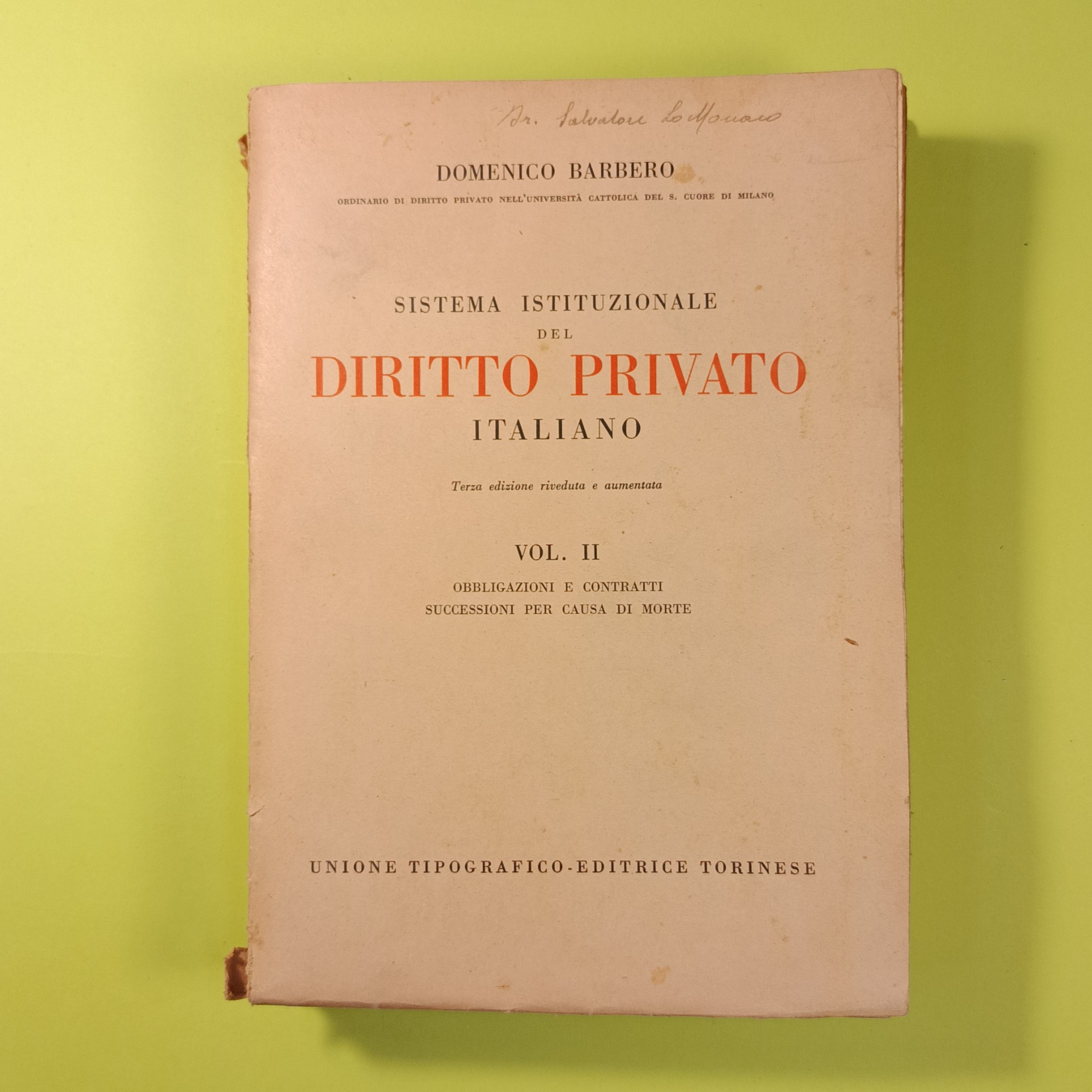 SISTEMA ISTITUZIONALE DEL DIRITTO PRIVATO ITALIANO VOLUME II