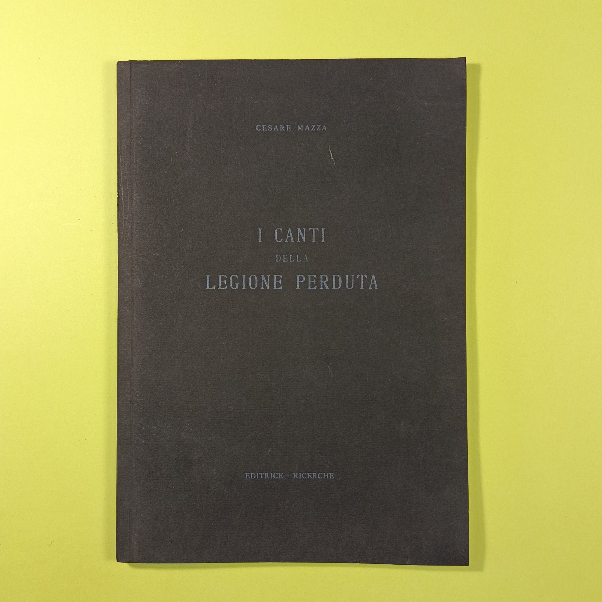 I CANTI DELLA LEGIONE PERDUTA