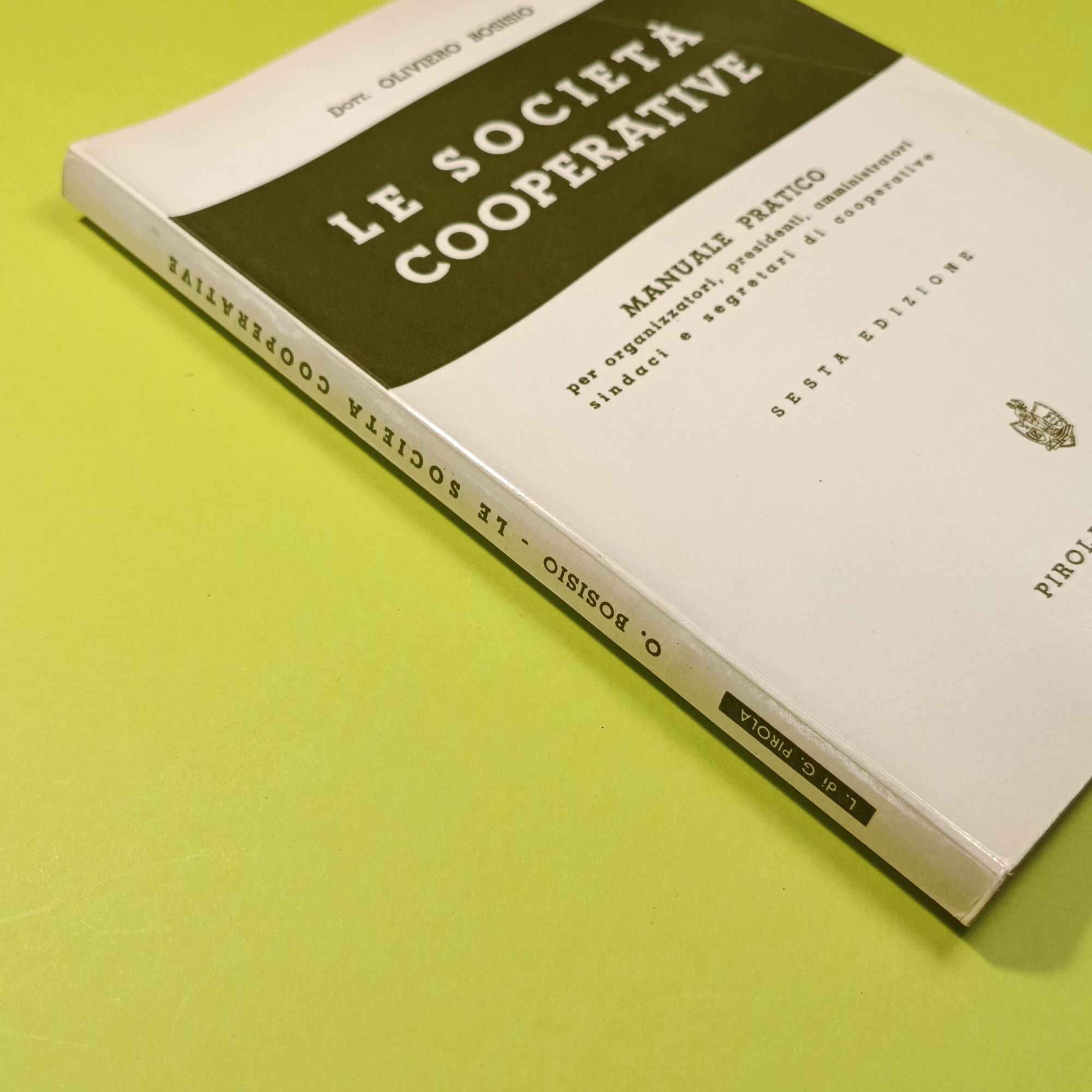 LE SOCIETÀ COOPERATIVE MANUALE PRATICO - immagine 2