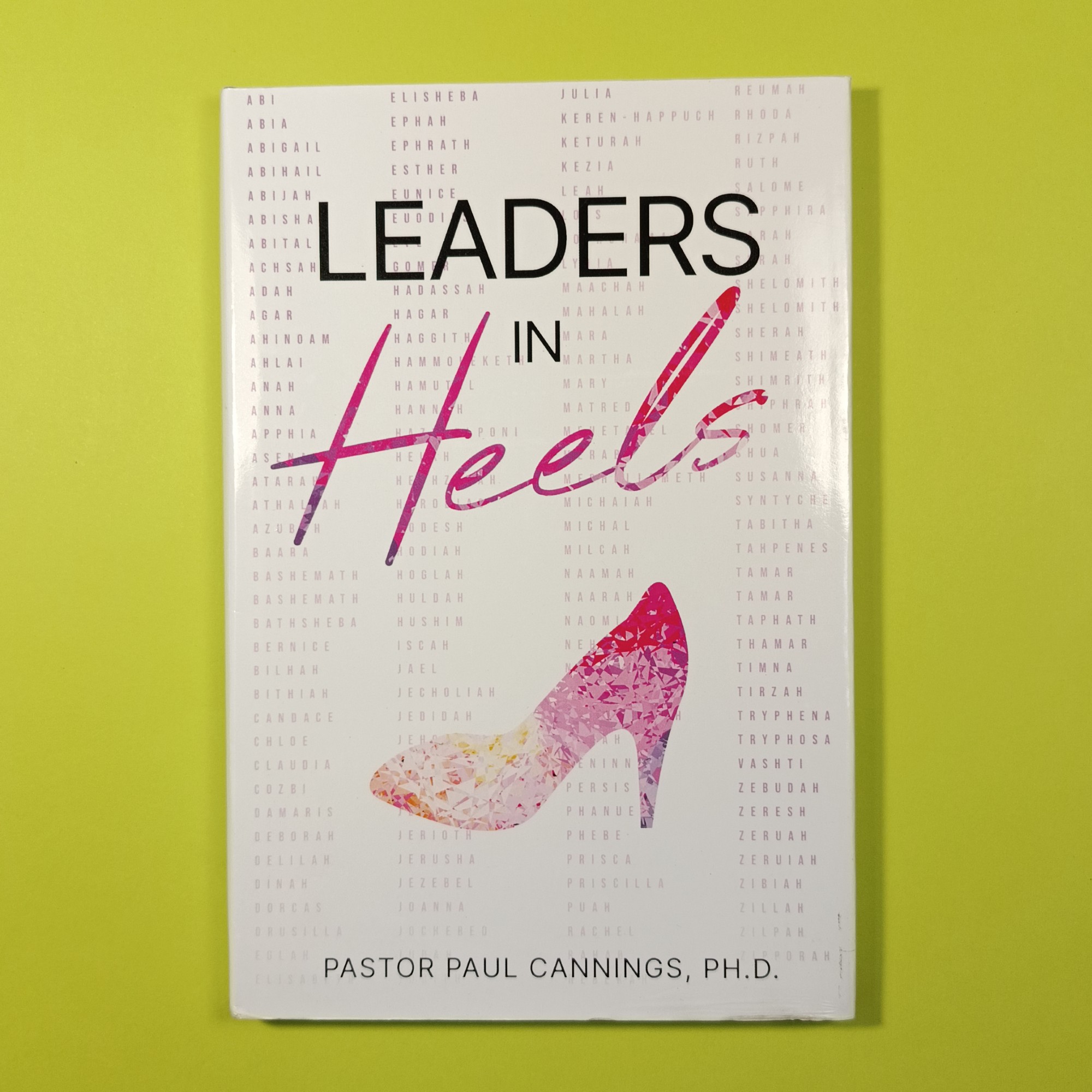 LEADERS IN HEELS