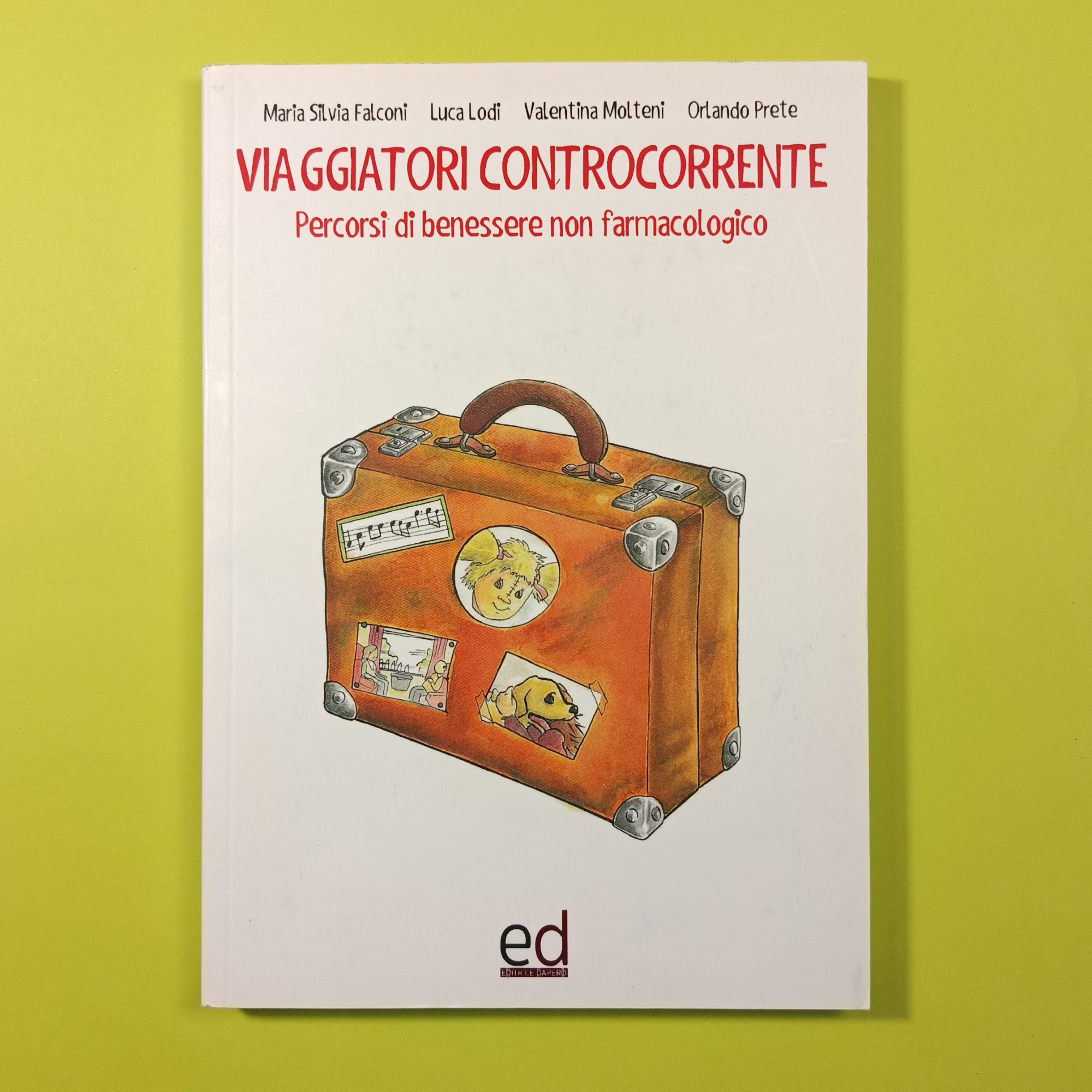 VIAGGIATORI CONTROCORRENTE