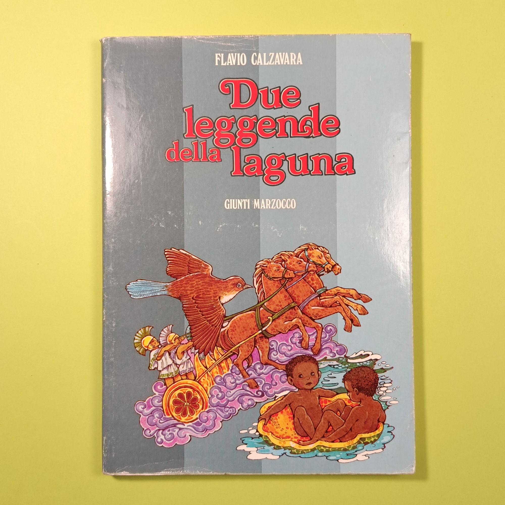 DUE LEGGENDE DELLA LAGUNA