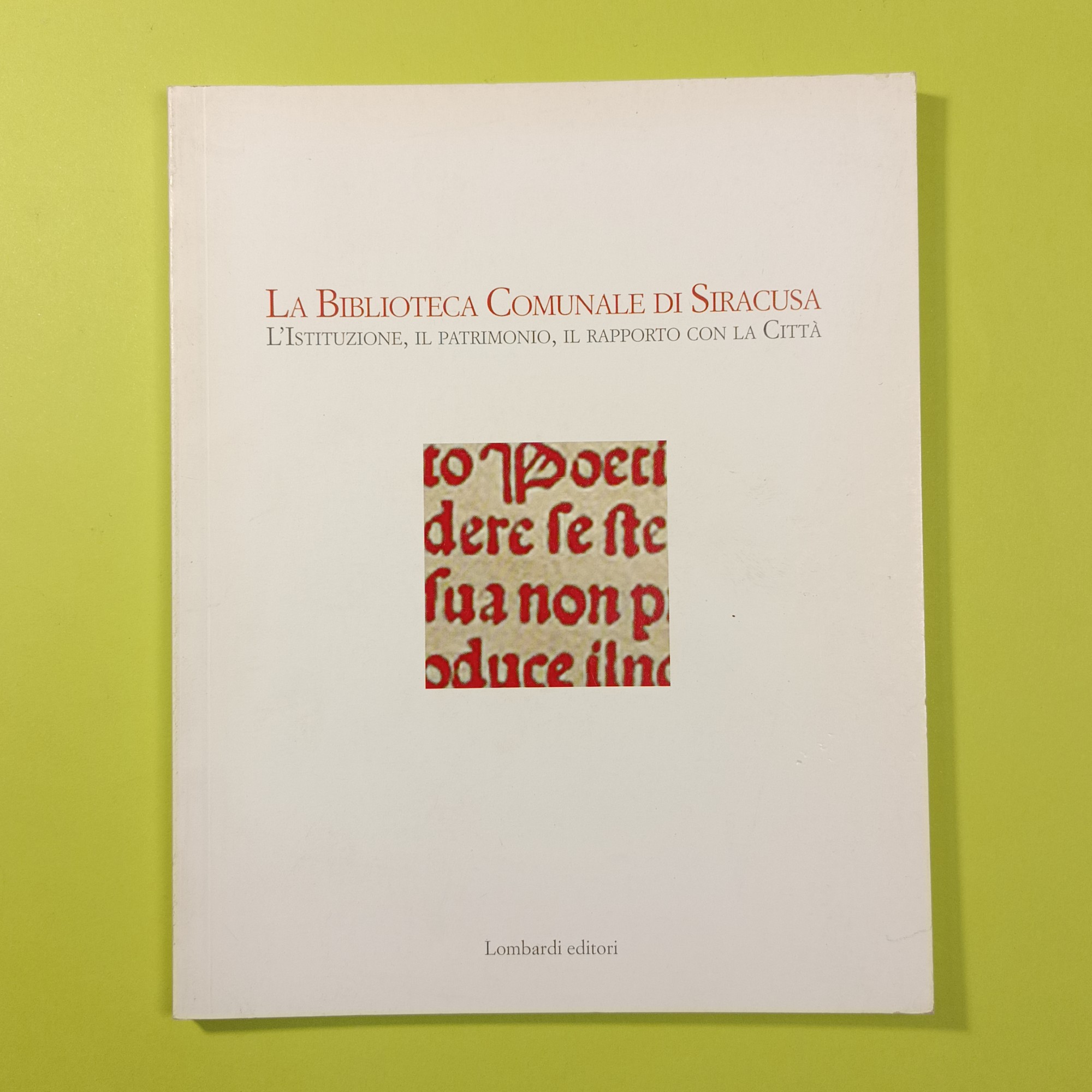 LA BIBLIOTECA COMUNALE DI SIRACUSA