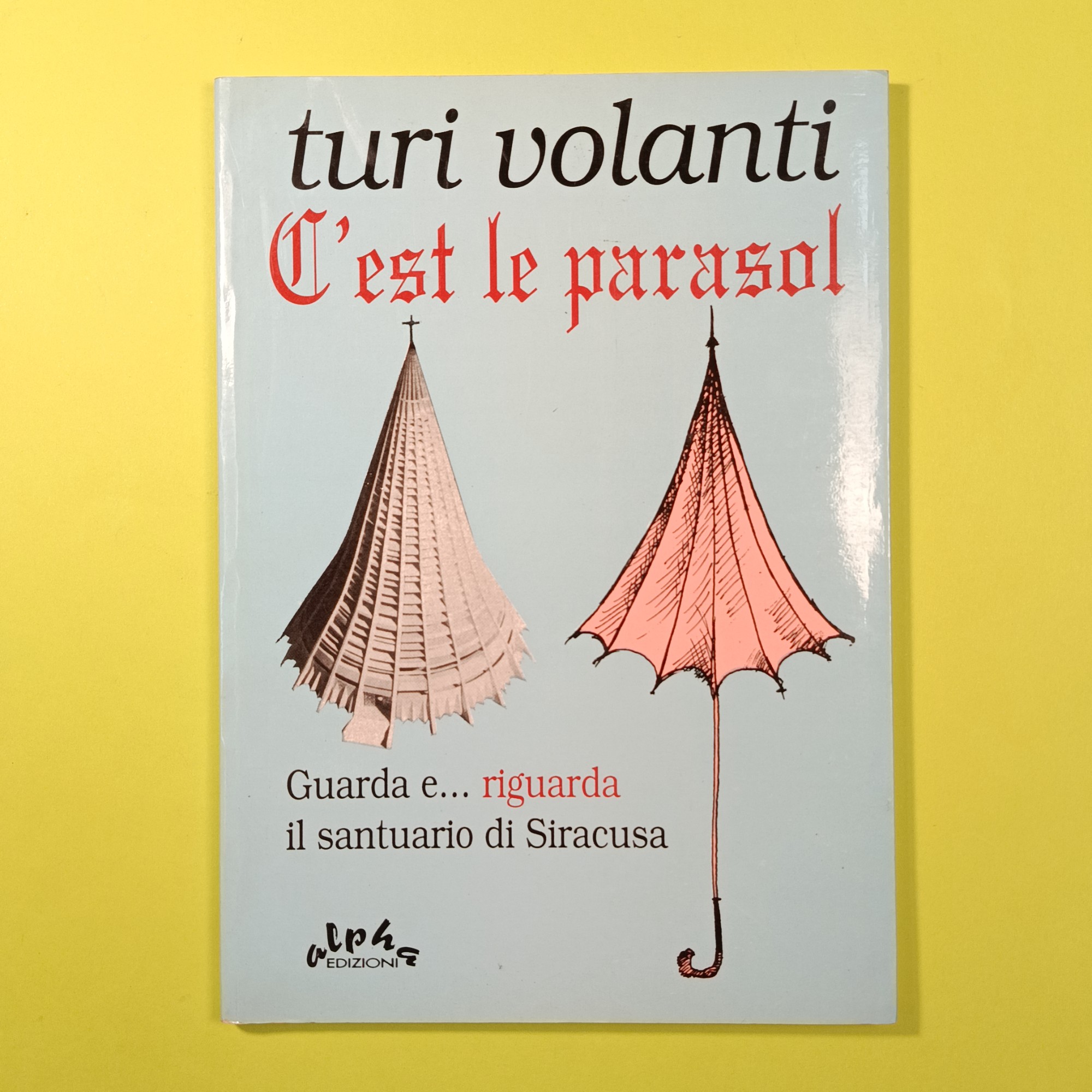 C'EST LE PARASOL