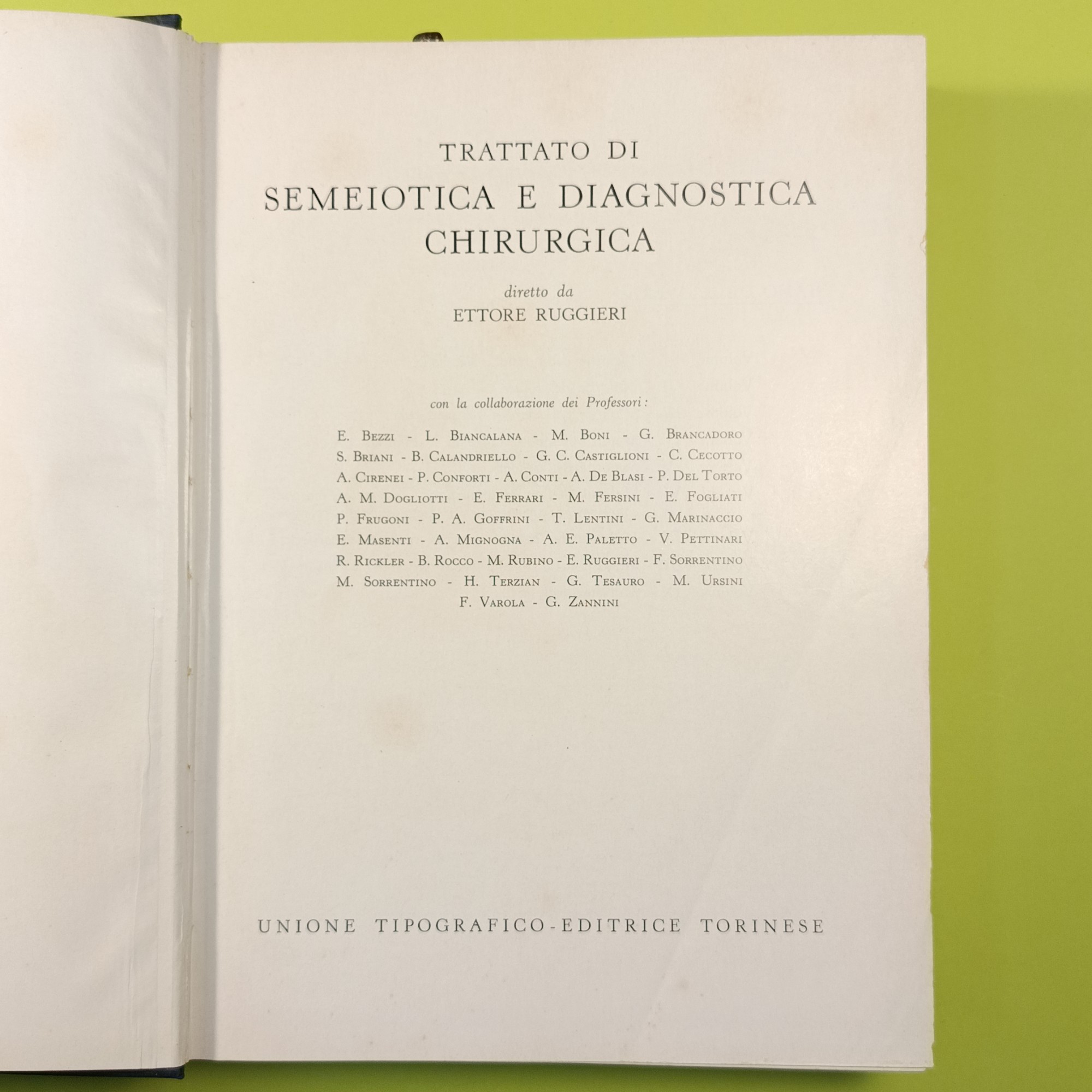TRATTATO DI SEMEIOTICA E DIAGNOSTICA CHIRURGICA VOL III - immagine 3