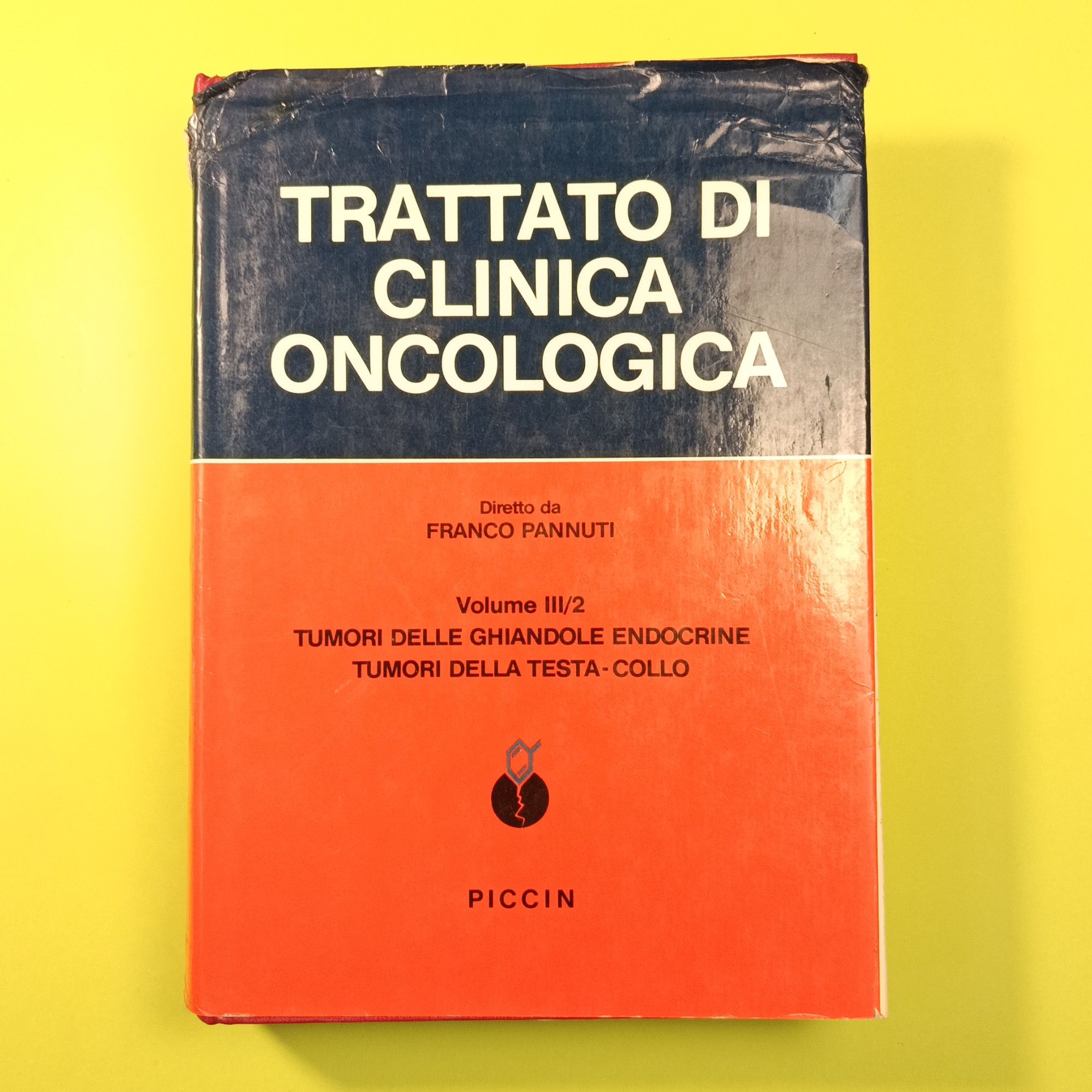 TRATTATO DI CLINICA ONCOLOGICA Volume III/2