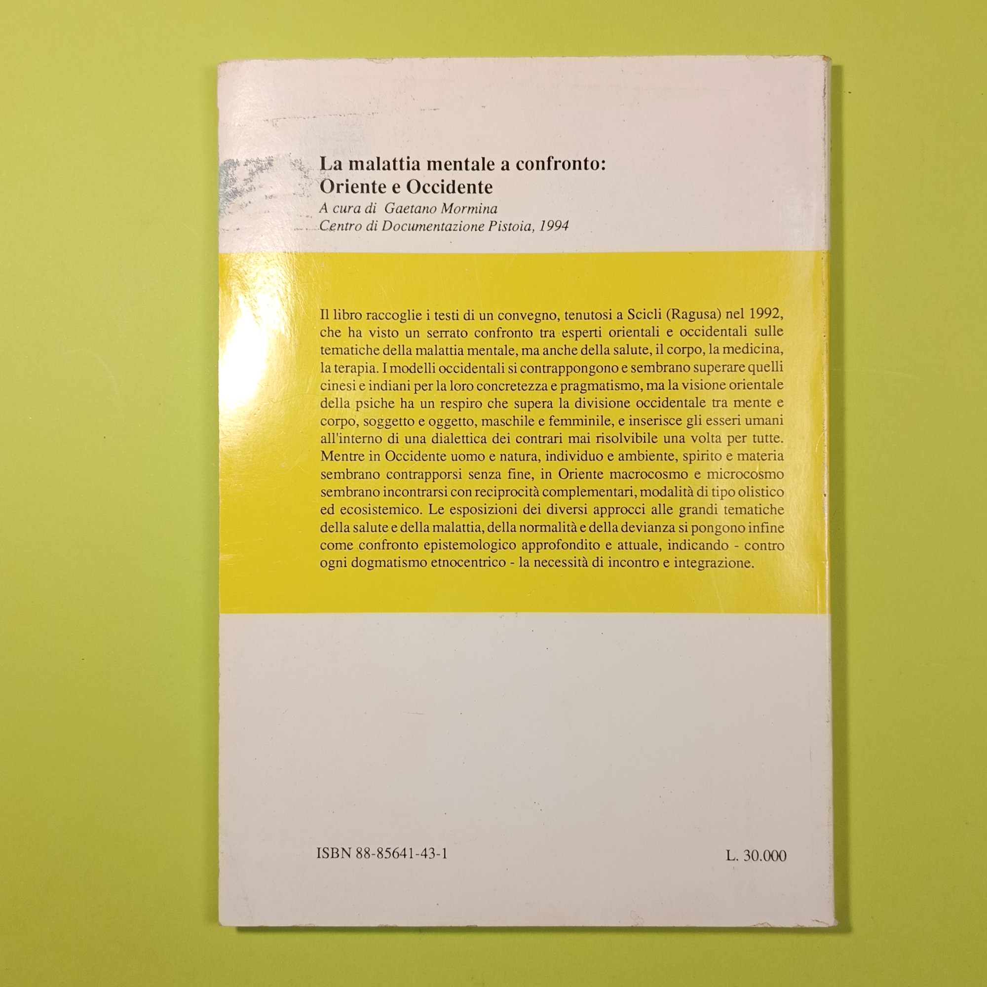 LA MALATTIA MENTALE A CONFRONTO: ORIENTE E OCCIDENTE - immagine 4