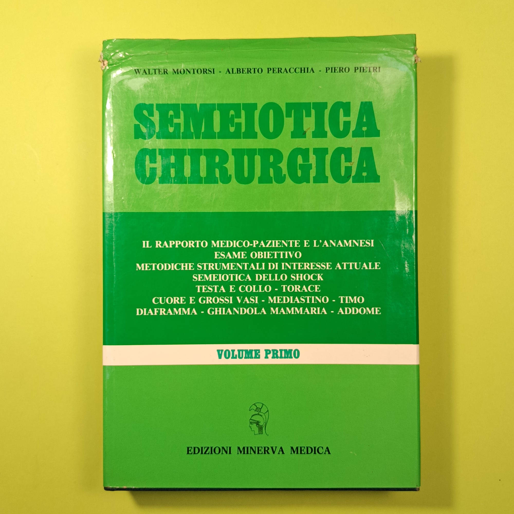 SEMEIOTICA CHIRURGICA VOL I