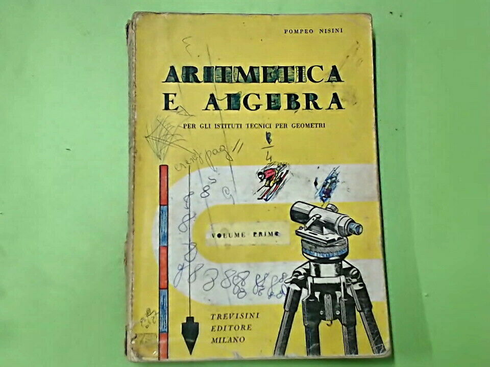 ARITMETICA E ALGEBRA VOL I NISINI TREVISINI 1966