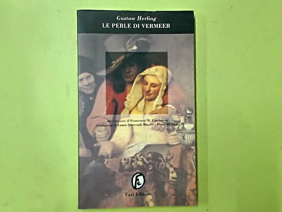 LE PERLE DI VERMEER HERLING FAZI EDITORE