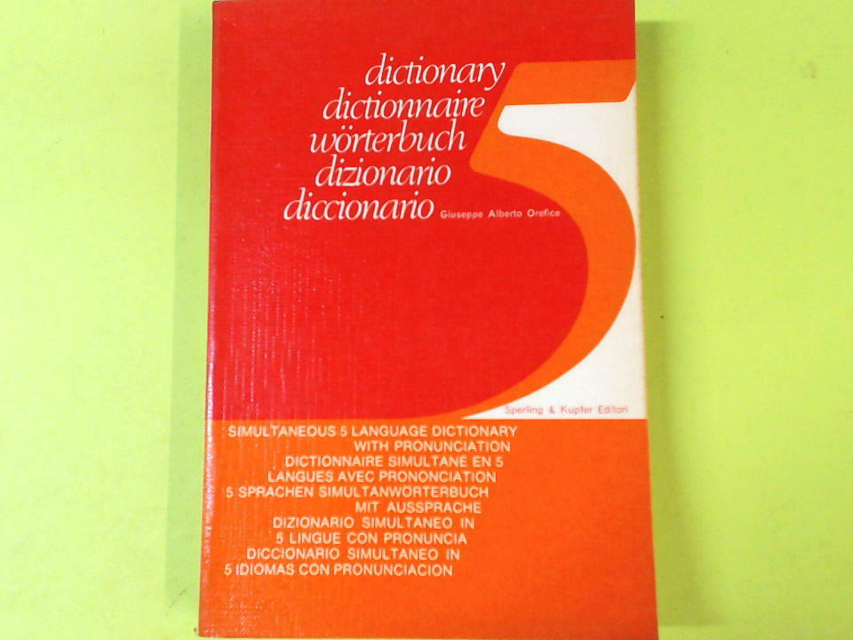 DIZIONARIO SIMULTANEO IN 5 LINGUE CON PRONUNCIA OREFICE SPERLING & KUPFER