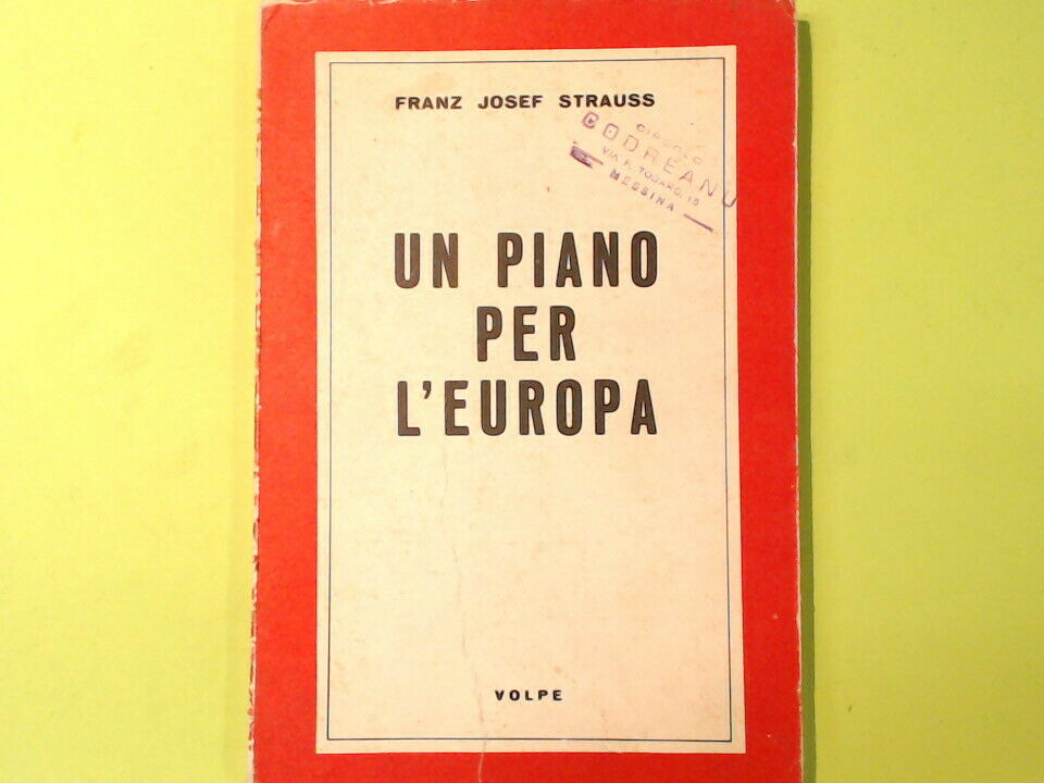 UN PIANO PER L'EUROPA STRAUSS VOLPE EDITORE