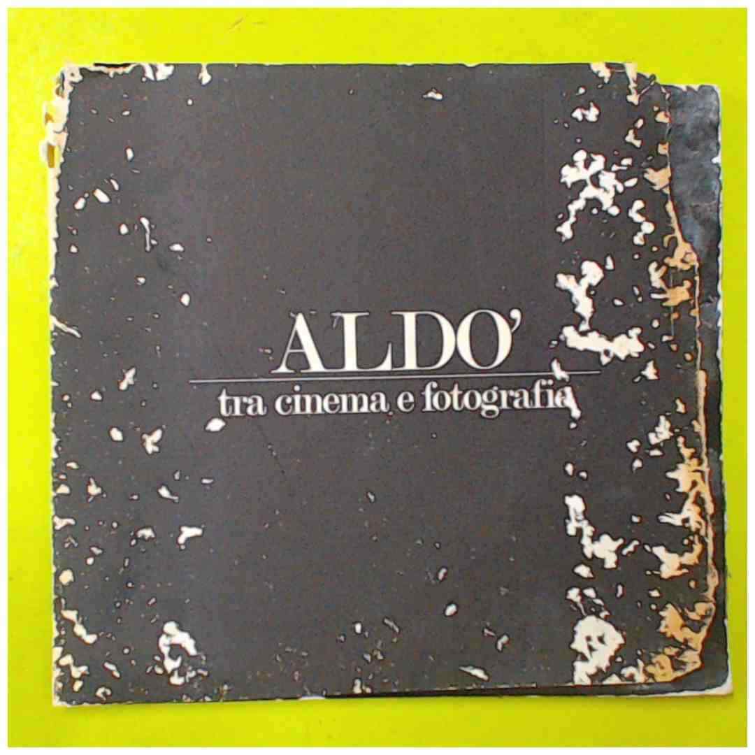 ALDO' TRA CINEMA E FOTOGRAFIA 1987