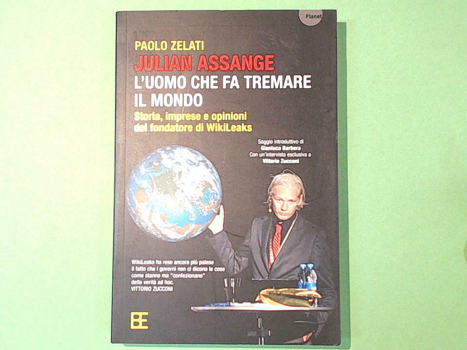 JULIAN ASSANGE ZELATI BARBERA EDITORE