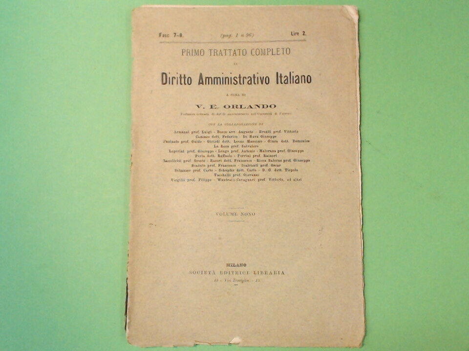 PRIMO TRATTATO DIRITTO AMMINISTRATIVO ITALIANO ORLANDO FASC 68-69 VOL IX 1900