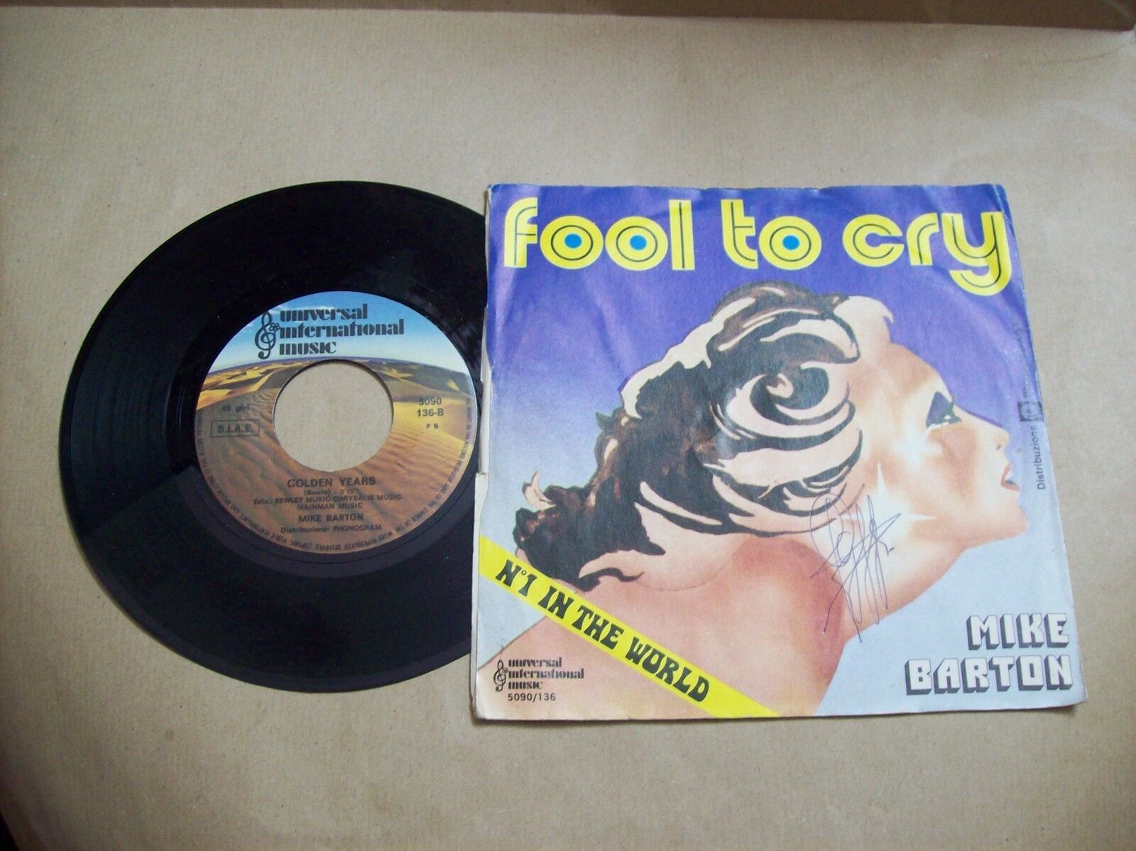 MIKE BARTON FOOL TO CRY / GOLDEN YEARS UNIVERSAL 5090 136 45 GIRI