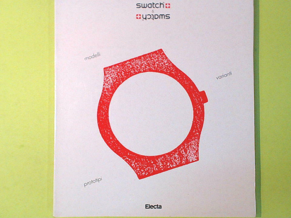 SWATCH MODELLI PROTOTIPI VARIANTI ELECTA