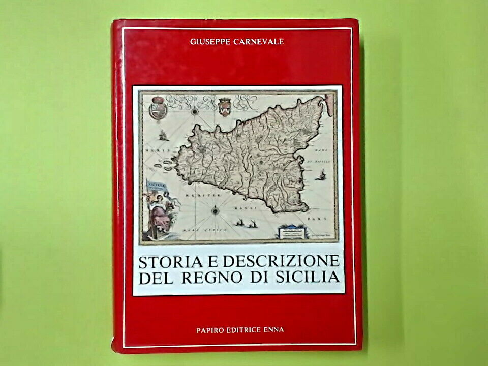 STORIA E DESCRIZIONE DEL REGNO DI SICILIA CARNEVALE PAPIRO