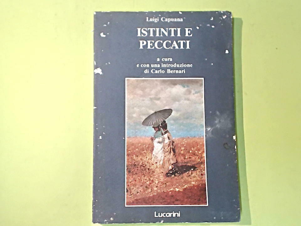 ISTINTI E PECCATI CAPUANA LUCARINI