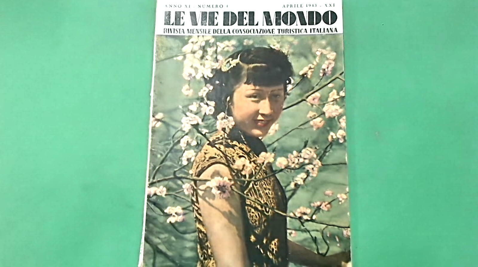 LE VIE D'ITALIA RIVISTA MENSILE CONSOCIAZIONE TURISTICA ITALIANA APR 1943 N 4