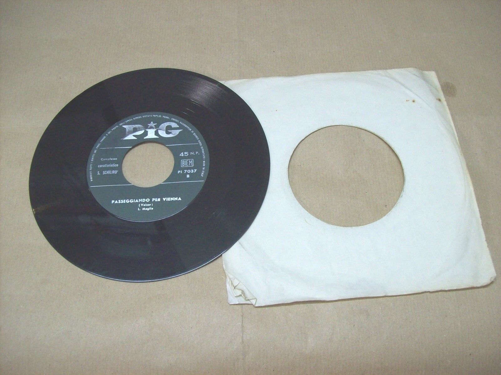 COMPLESSO SCHILIRO' PASSEGGIANDO PER VIENNA / ZUFOLANDO PIG PI 7037 45 GIRI