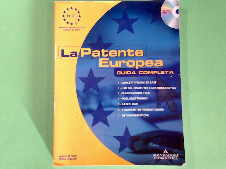 LA PATENTE EUROPEA GUIDA COMPLETA PEZZONI MONDADAORI CON CD
